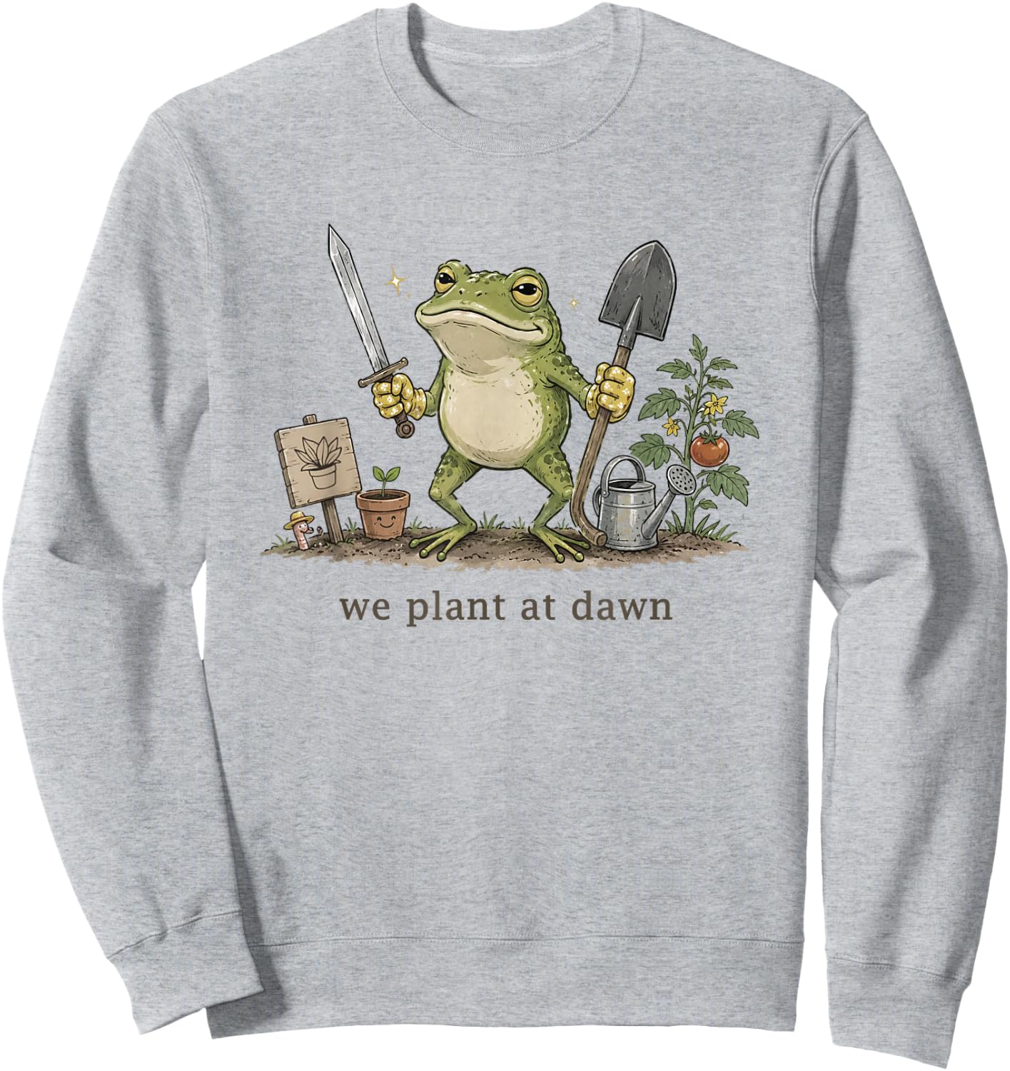 Women We Plant at Dawn Funny Gardening Frog Gardener Farmer Sweatshirt - Sweatshirt | Ash