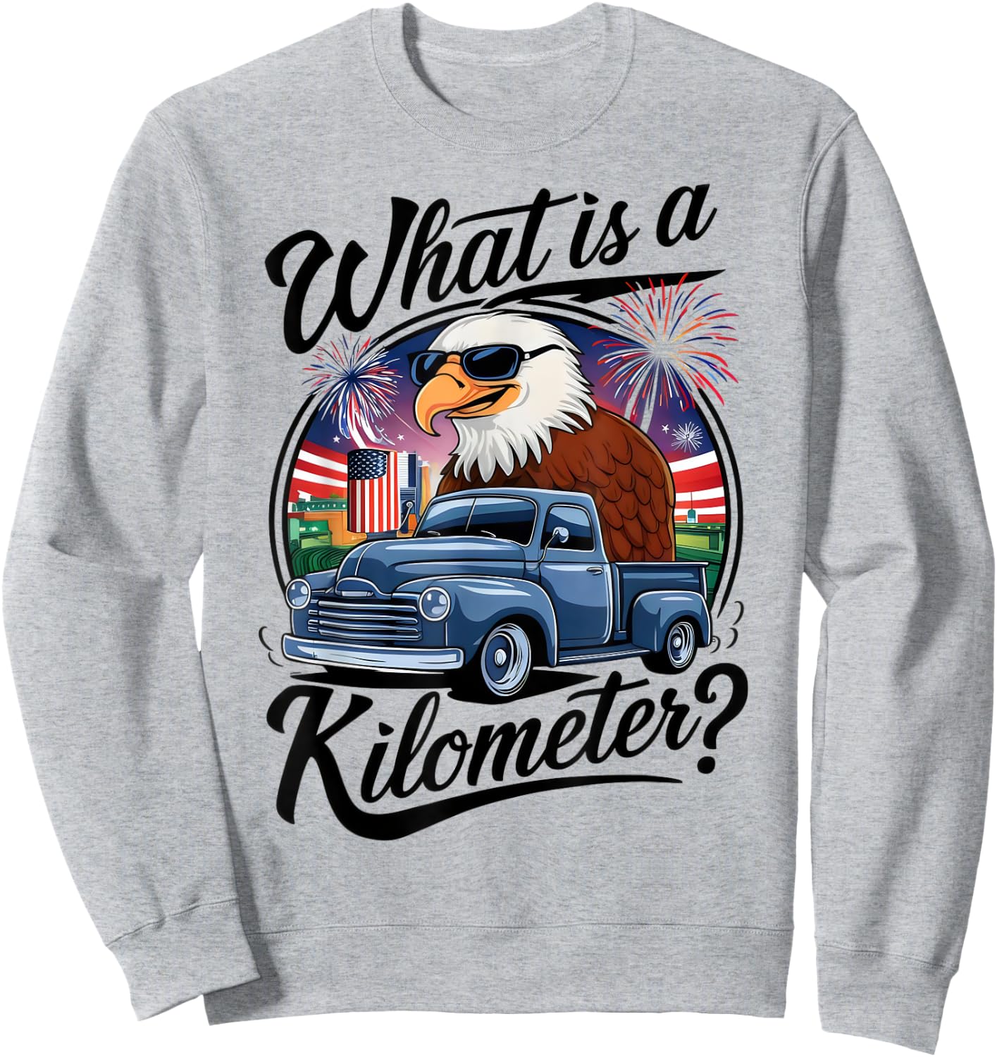 What is a Kilometer 4th of July Eagle Riding Truck Men Sweatshirt - Sweatshirt | Ash