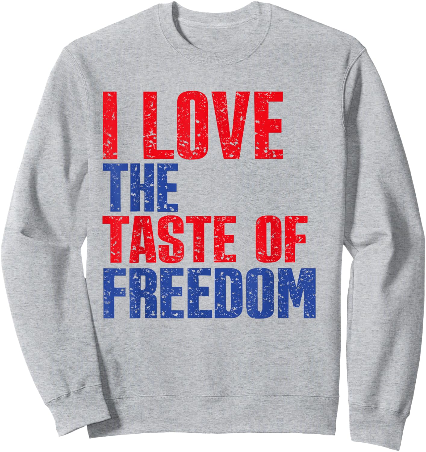 I Love The Taste of Freedom Couples Matching 4th of July Sweatshirt - Sweatshirt | Ash
