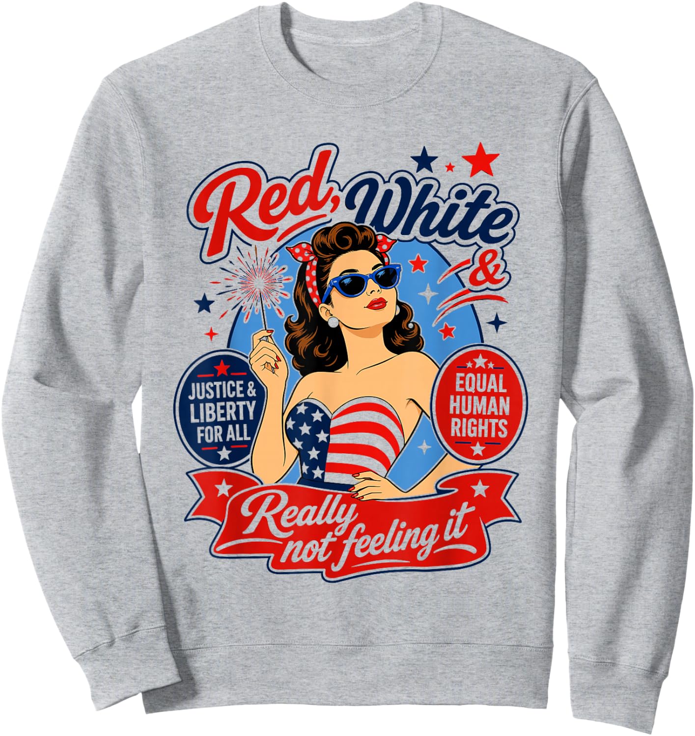 Retro Vintage Red White and Not Really Feeling It Feminism Sweatshirt - Sweatshirt | Ash