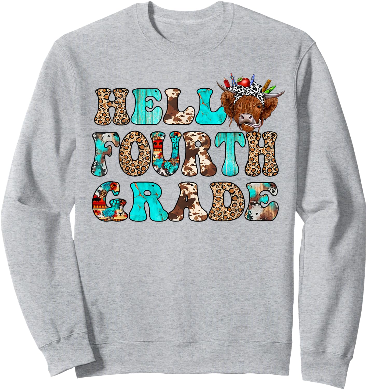 Hello Fourth Grade Team Highland Cow First Day Of 4th Grade Sweatshirt - Sweatshirt | Ash