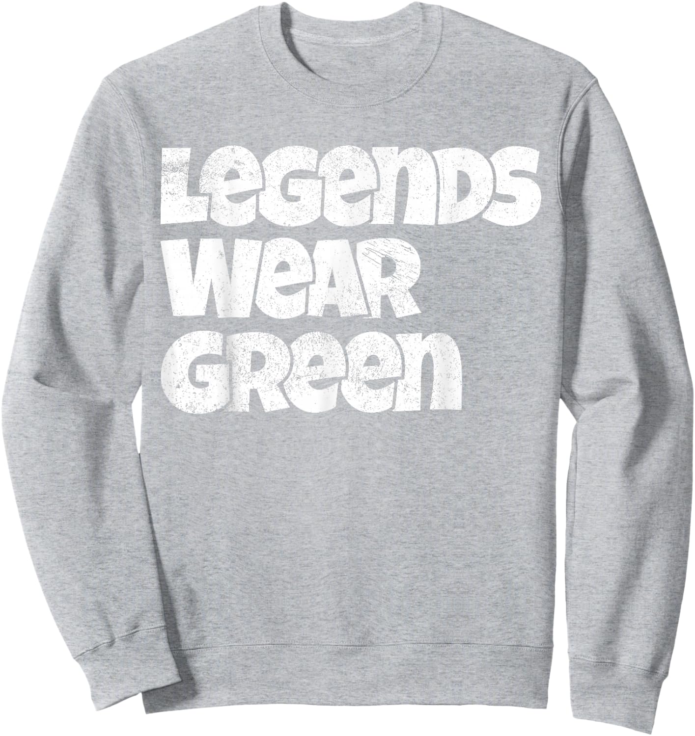 Legends Wear Green Spirit Wear Team Game Color War Funny Sweatshirt - Sweatshirt | Ash