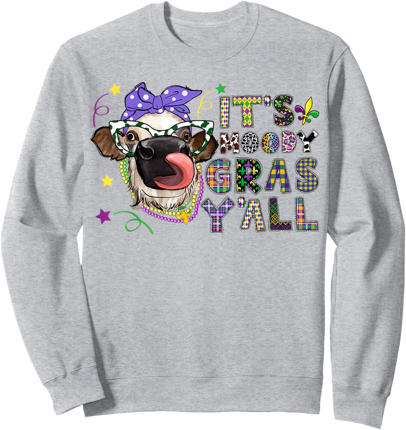 It'S Moody Gras Y'All Funny Cow Mardi Gras Sweatshirt - Sweatshirt | Ash