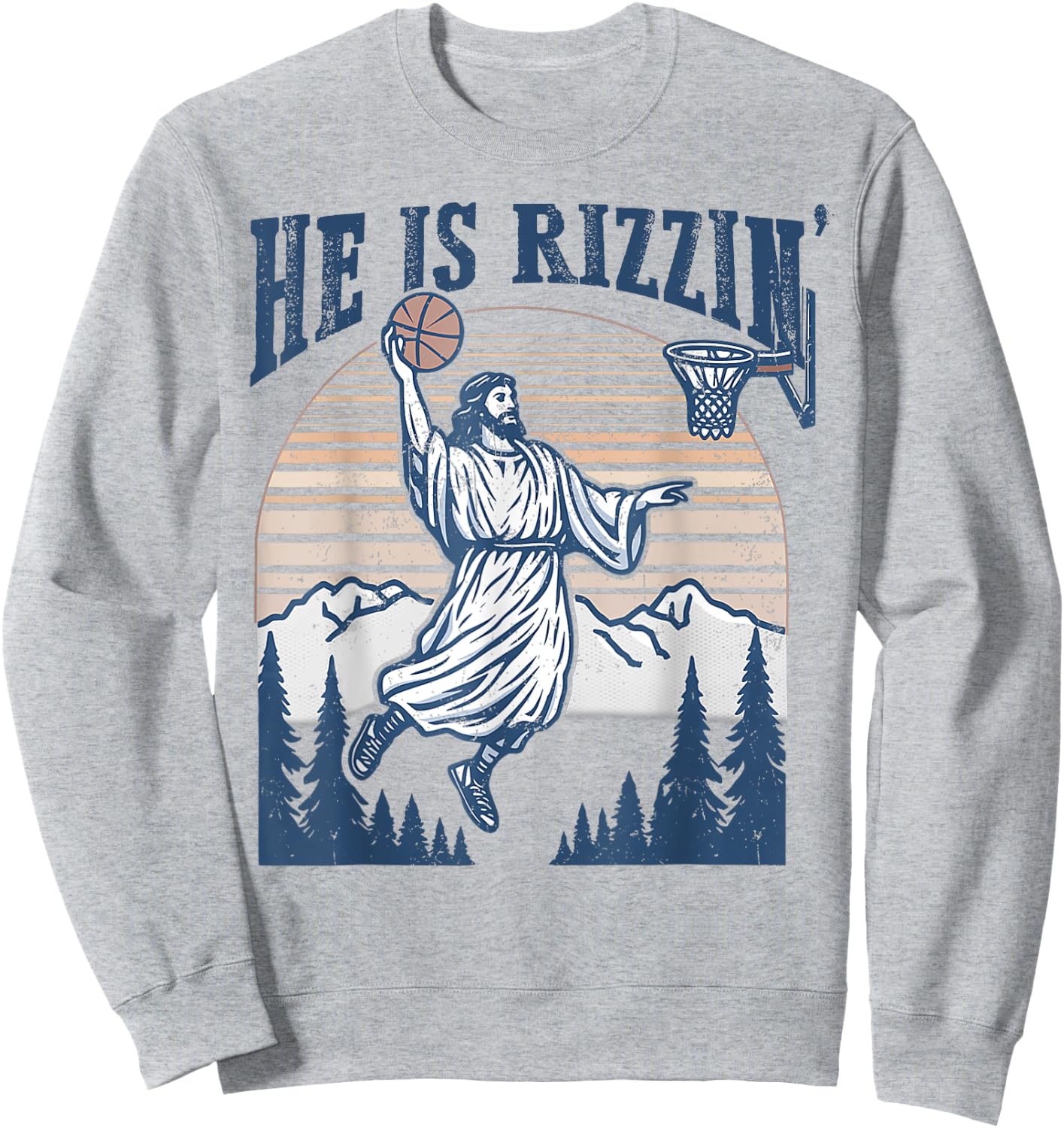 He Is Risen Rizzin' Easter Jesus Christian Faith Basketball Sweatshirt - Sweatshirt | Ash