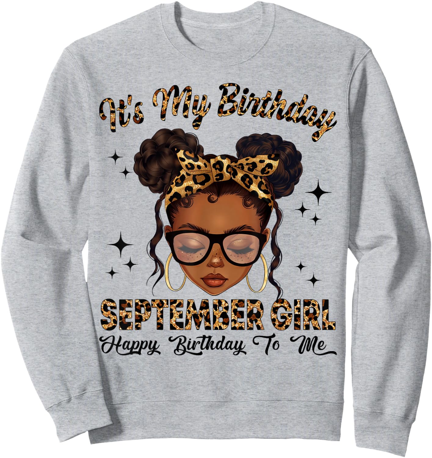 September Black Girl Messy Bun Afro Girl It's My Birthday Sweatshirt - Sweatshirt | Ash