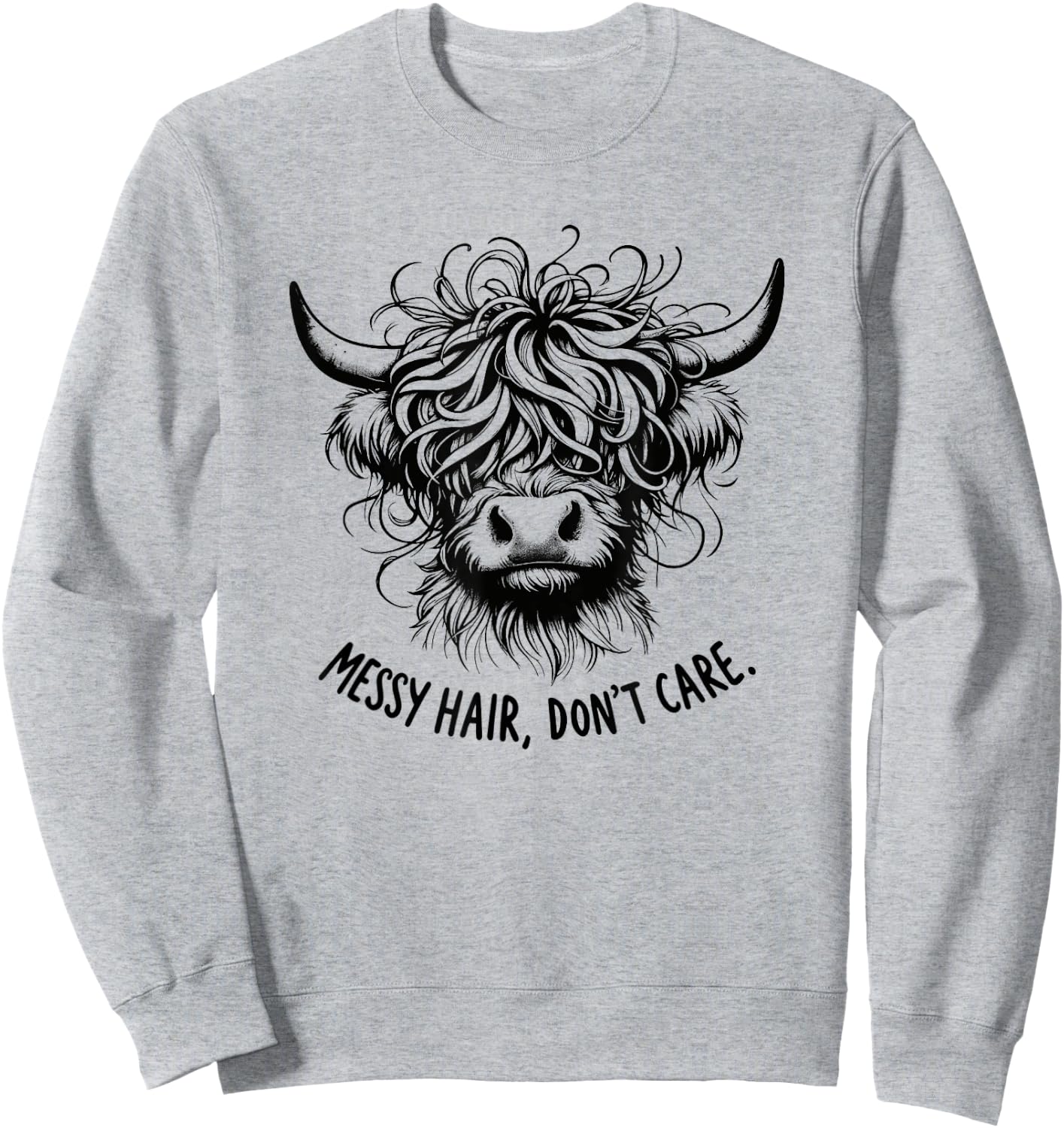 Highland Cow Messy Hair Don't Care Sweatshirt - Sweatshirt | Ash