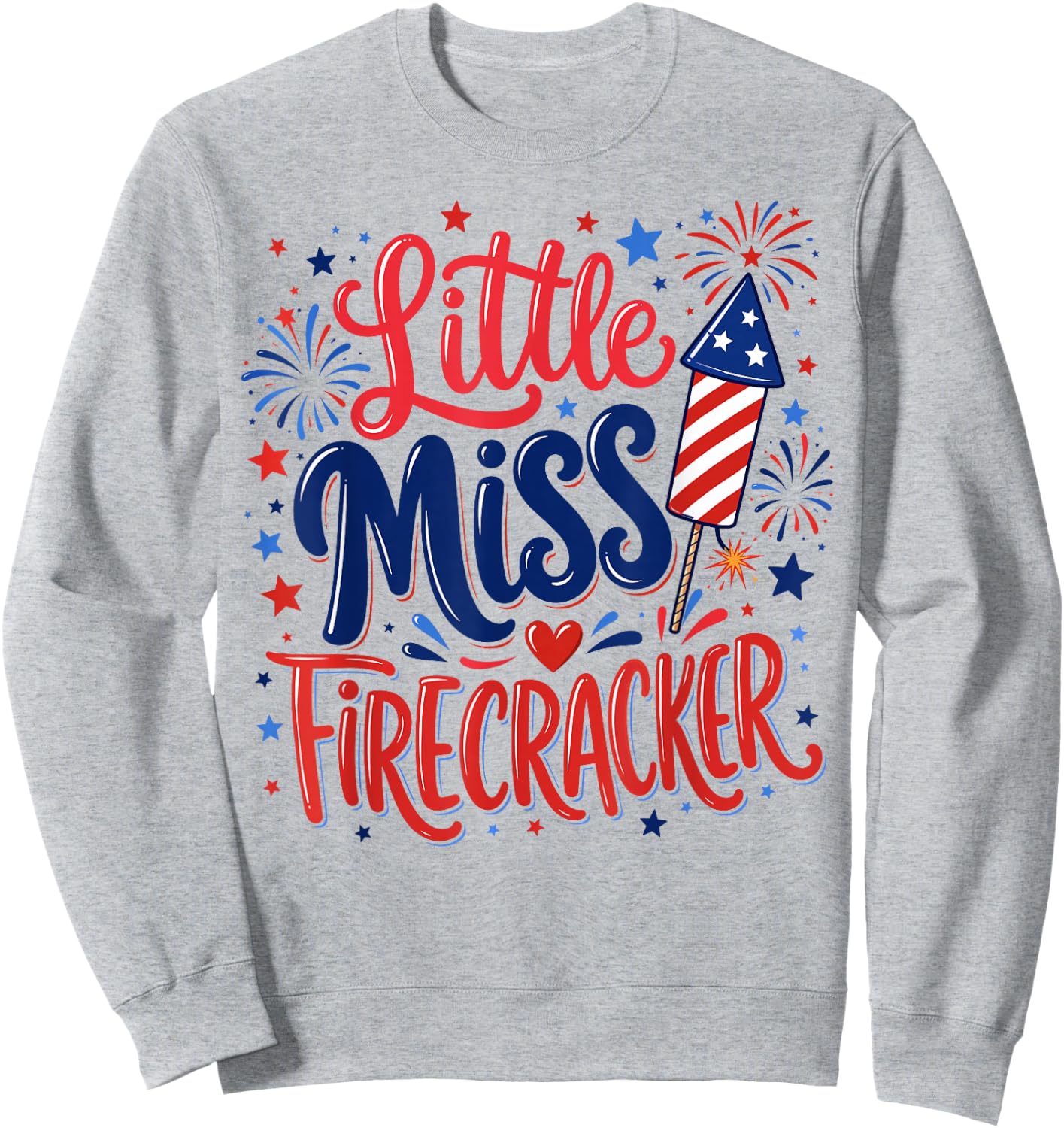Little Miss Firecracker 4th of July Girl Toddler Outfit 2026 Sweatshirt - Sweatshirt | Ash