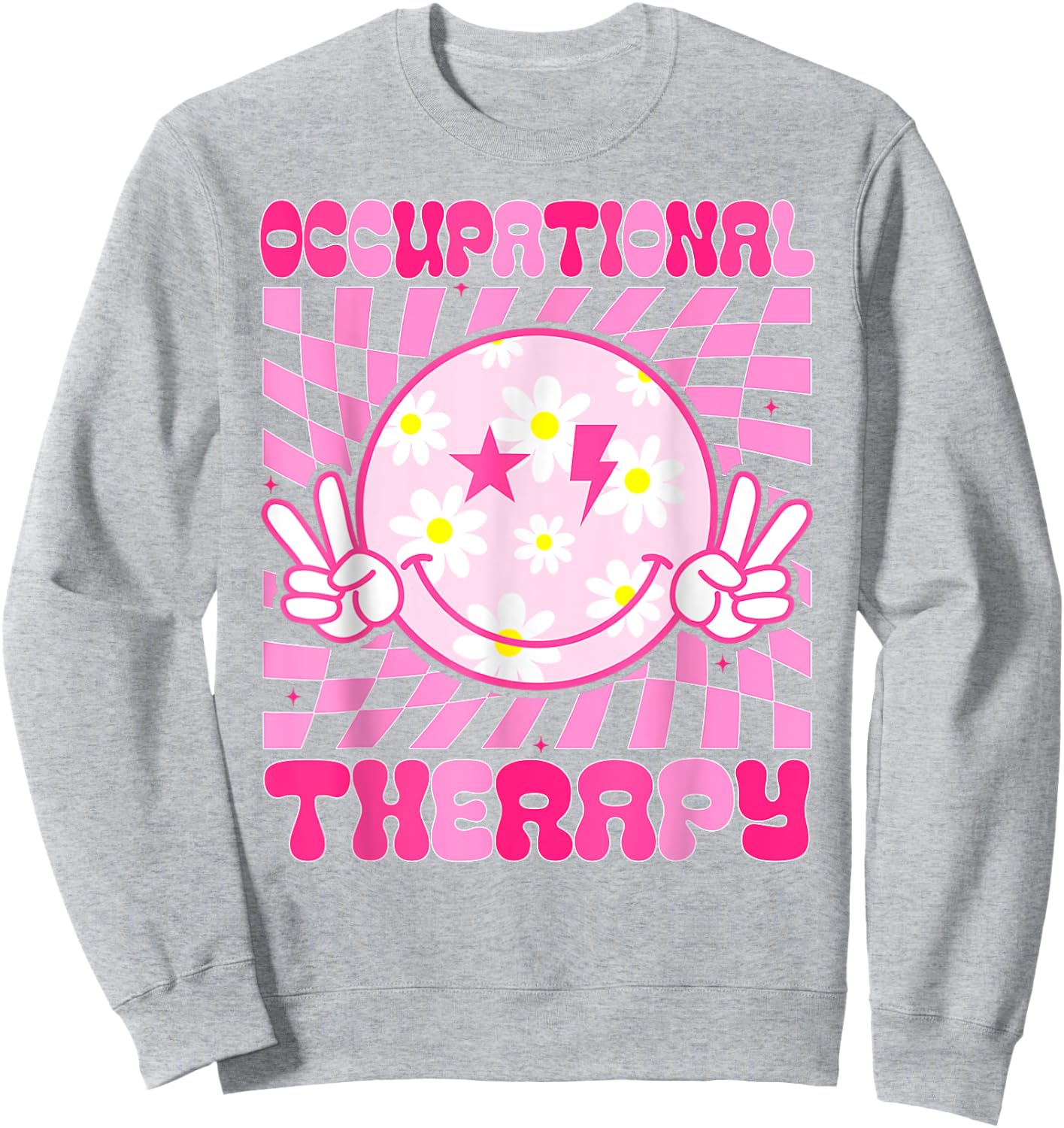 Occupational Therapy OT Therapist Groovy Smile Face Sweatshirt - Sweatshirt | Ash