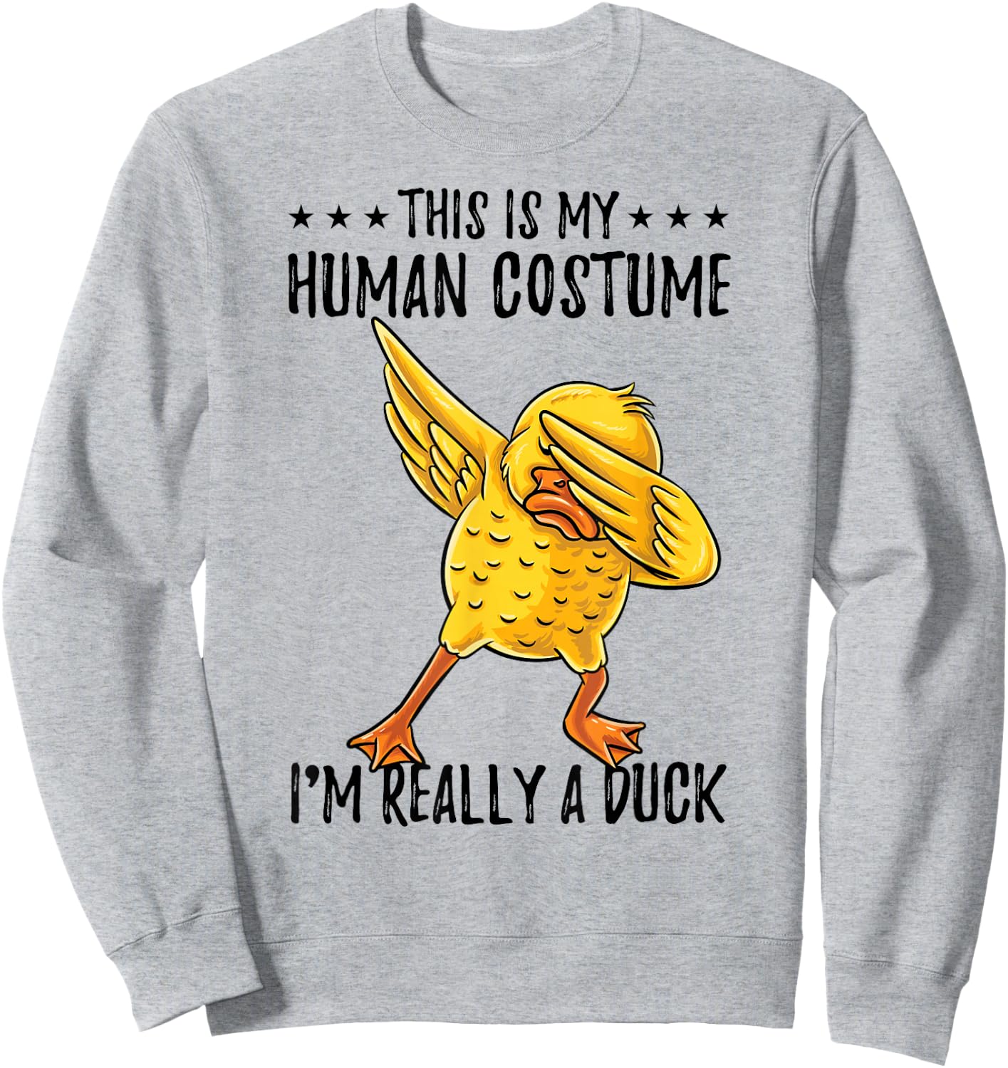This Is My Human Costume Duck Halloween Sweatshirt - Sweatshirt | Ash