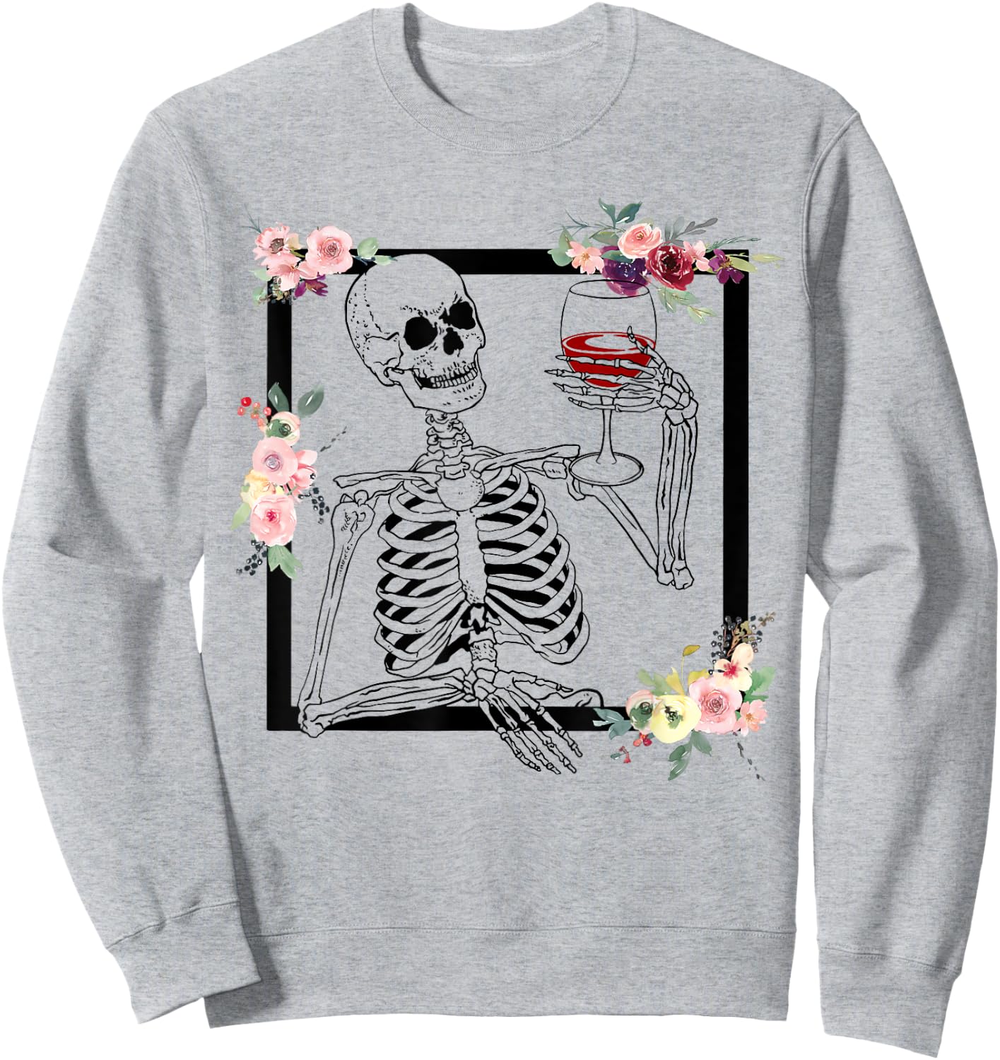 Halloween Funny Hallo-Wine Floral Skeleton Drinking Wine Sweatshirt - Sweatshirt | Ash