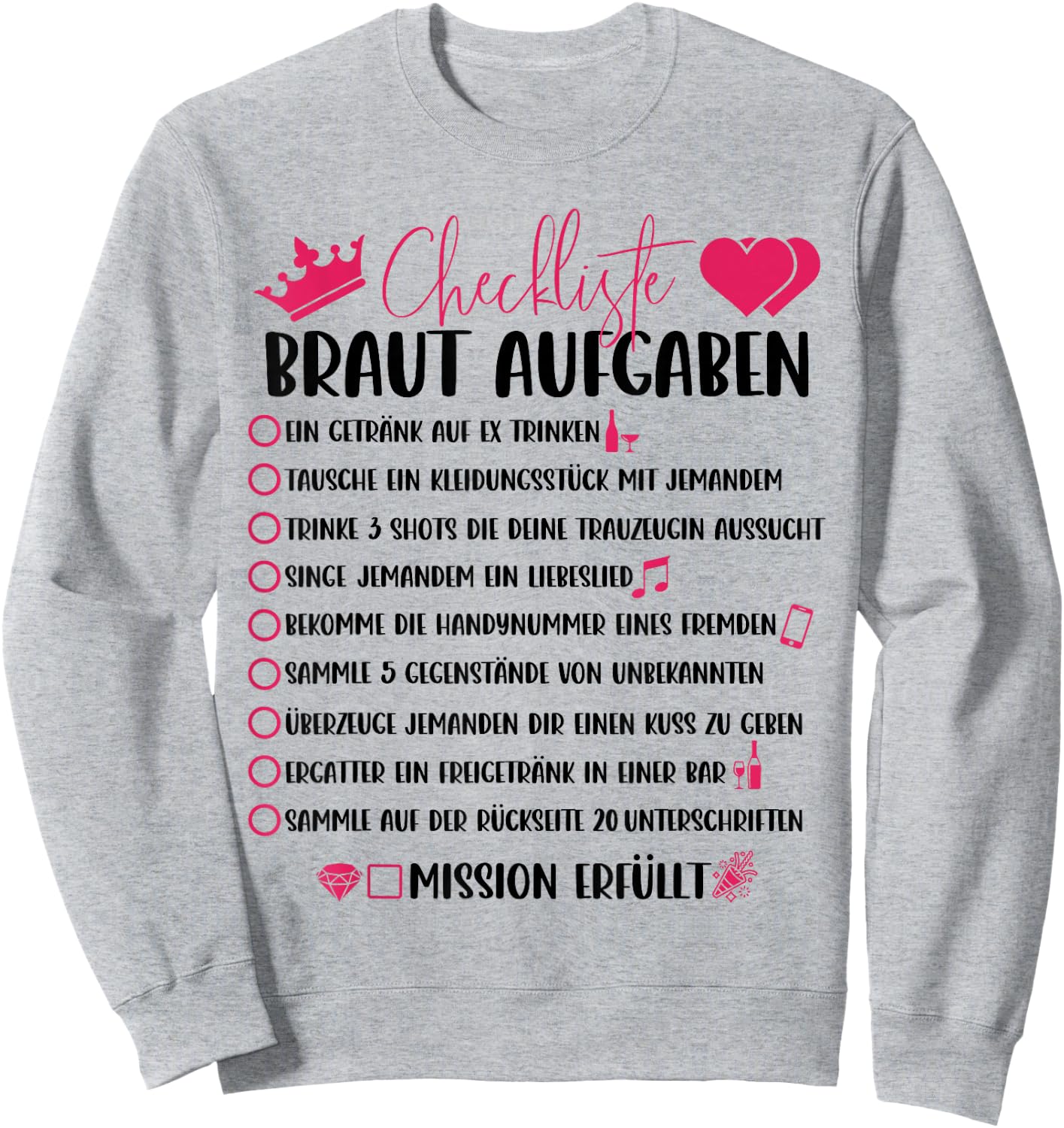 Checkliste der JGA Braut für den Junggesellinnenabschied Sweatshirt - Sweatshirt | Ash