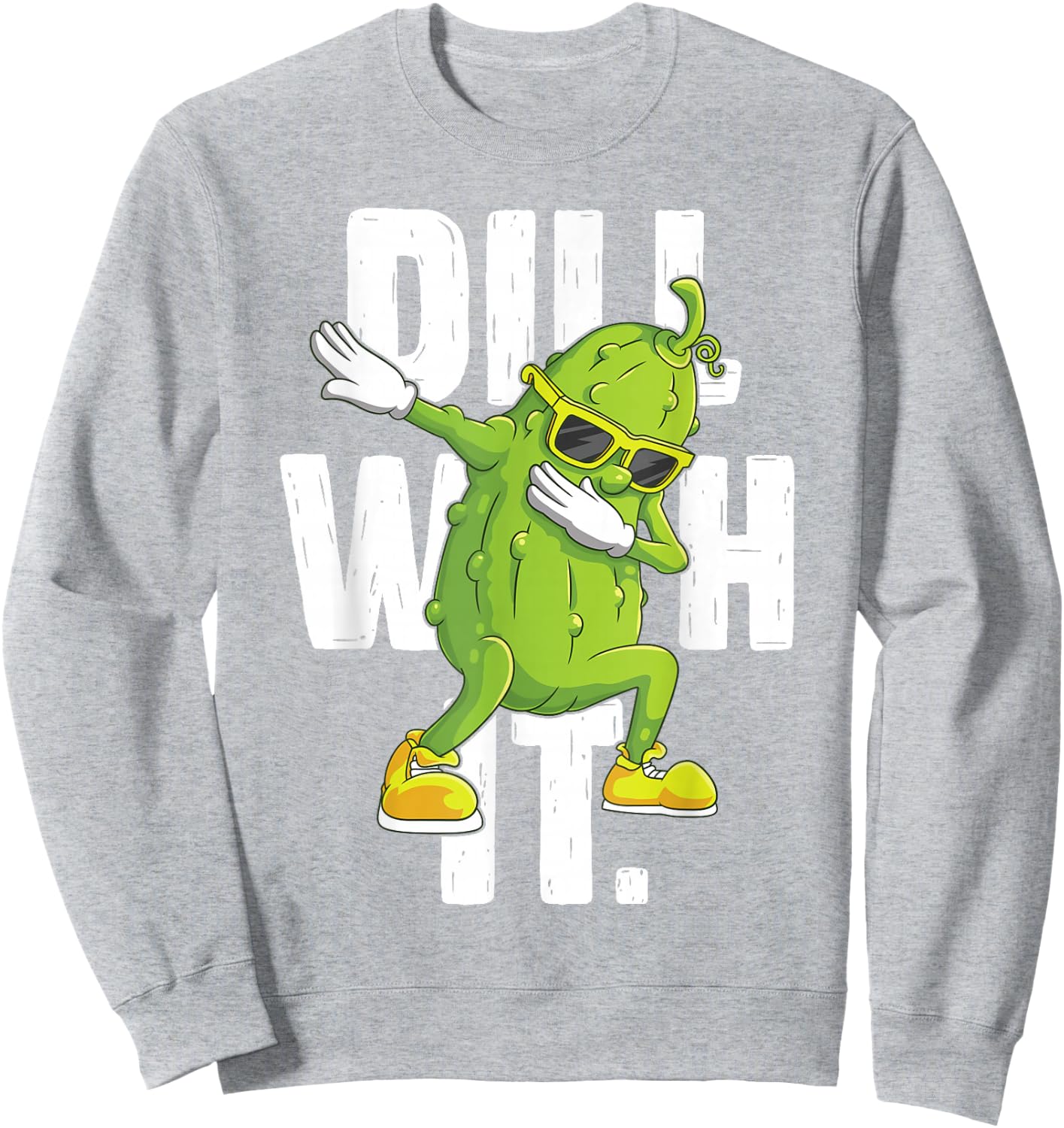 Dill with It Pickle Dabbing Halloween Cucumber Costume Party Sweatshirt - Sweatshirt | Ash