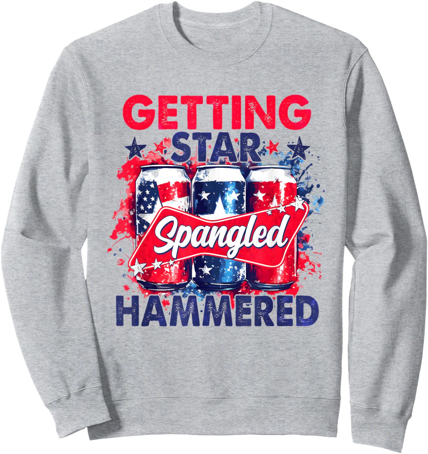 Getting Star Spangled Hammered Striped America 4th of July Sweatshirt - Sweatshirt | Ash
