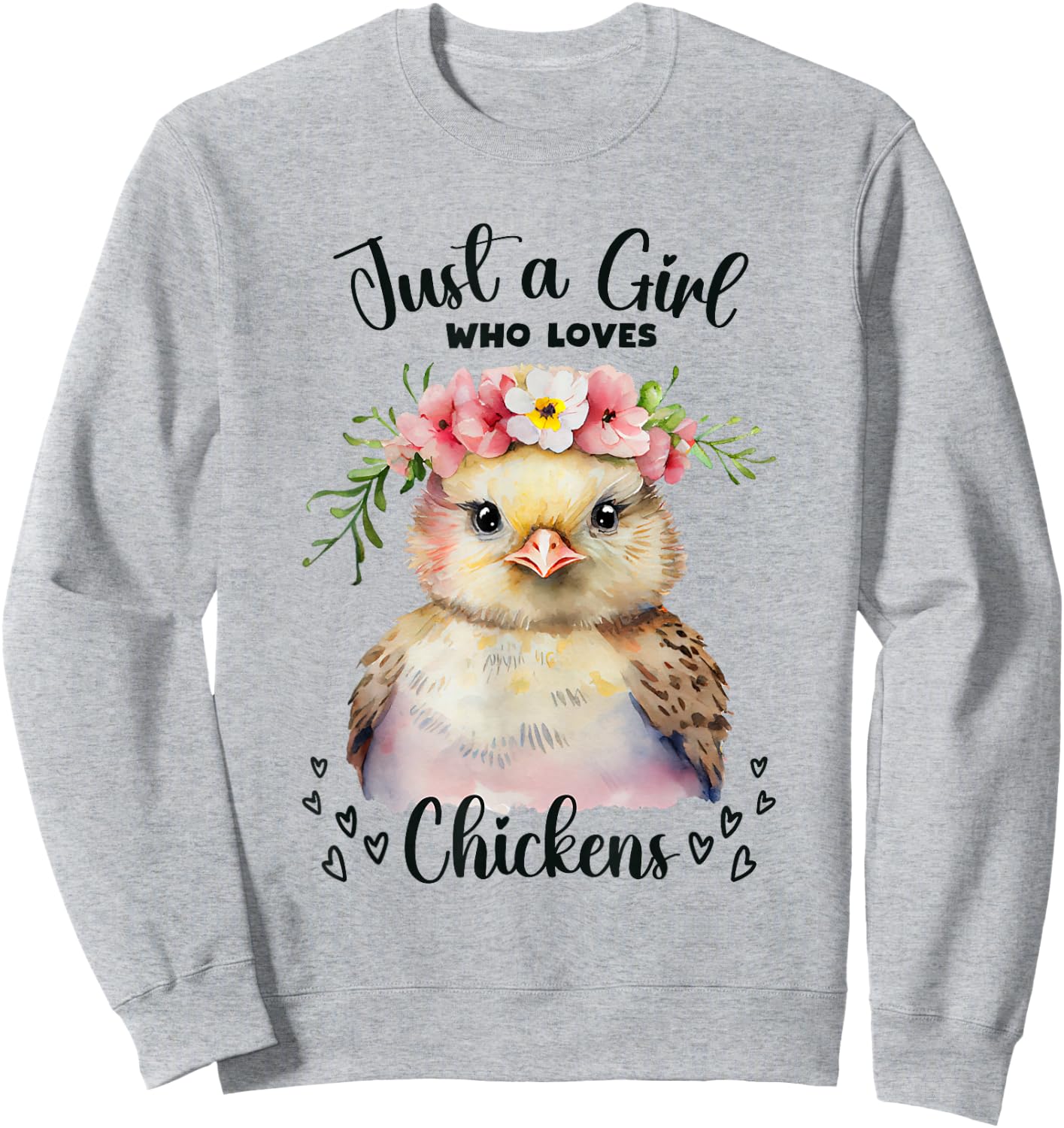 Just a Girl Who Loves Chickens for Girls Who Love Animals Sweatshirt - Sweatshirt | Ash