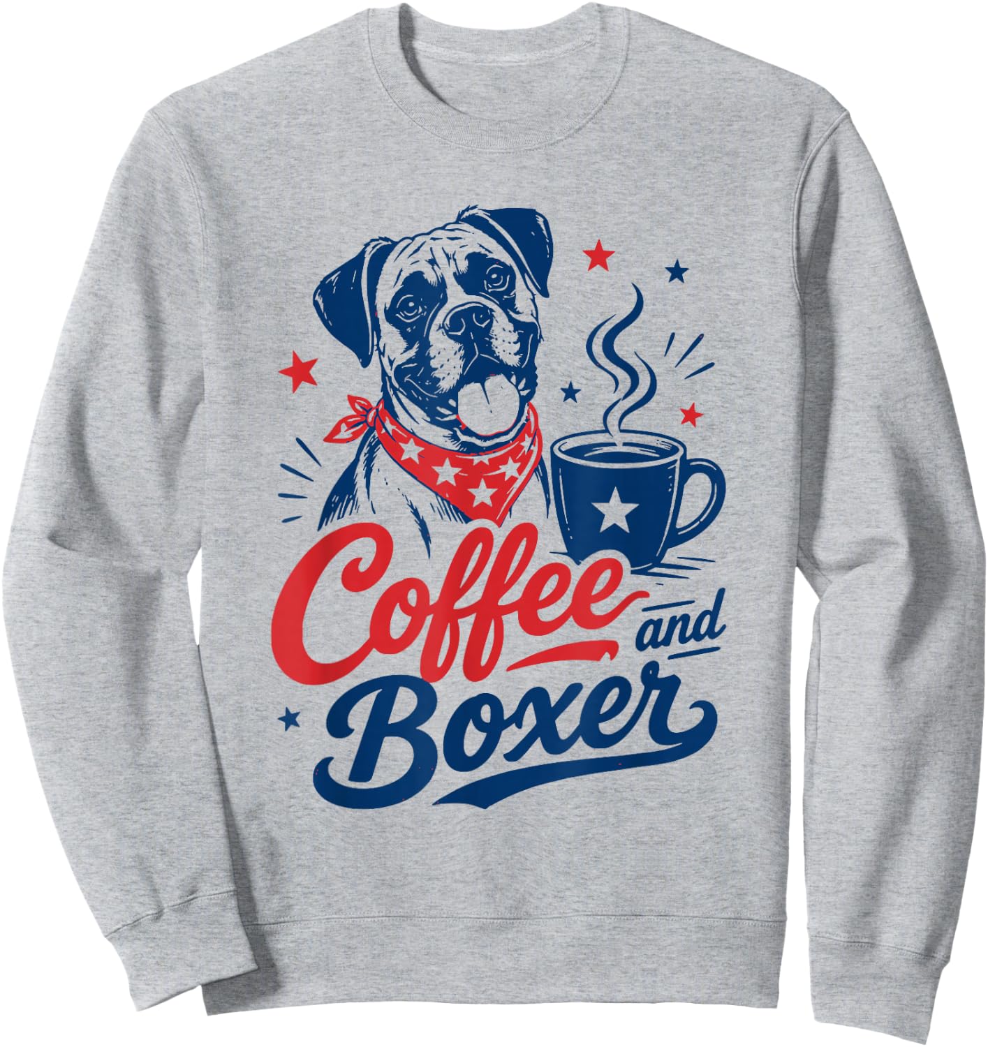 Boxer Dog Owner Mom Dad Pet Lover Men Women Coffee and Boxer Sweatshirt - Sweatshirt | Ash