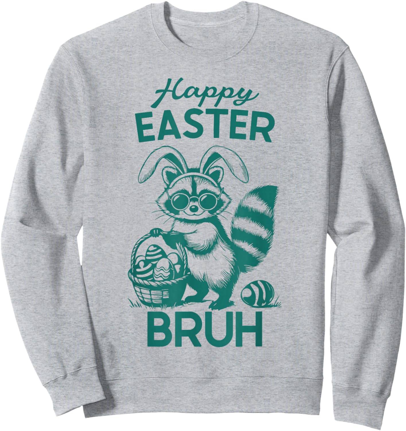 Happy Easter Bruh Raccoon Easter Bunny Rabbit Racoon Animal Sweatshirt - Sweatshirt | Ash