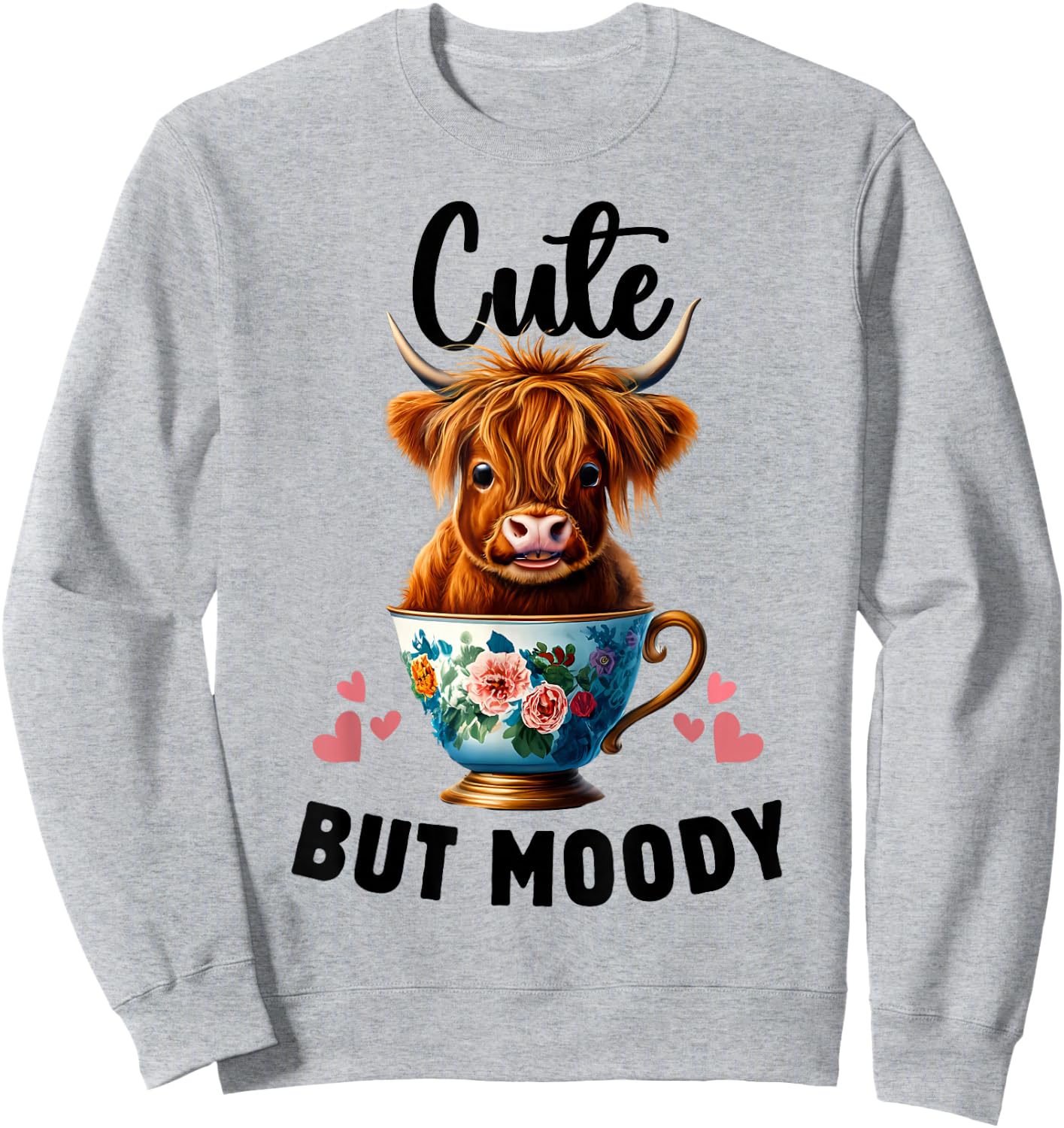Cow miniature Highland Cow Cute But Moody Baby Cow for Girls Sweatshirt - Sweatshirt | Ash
