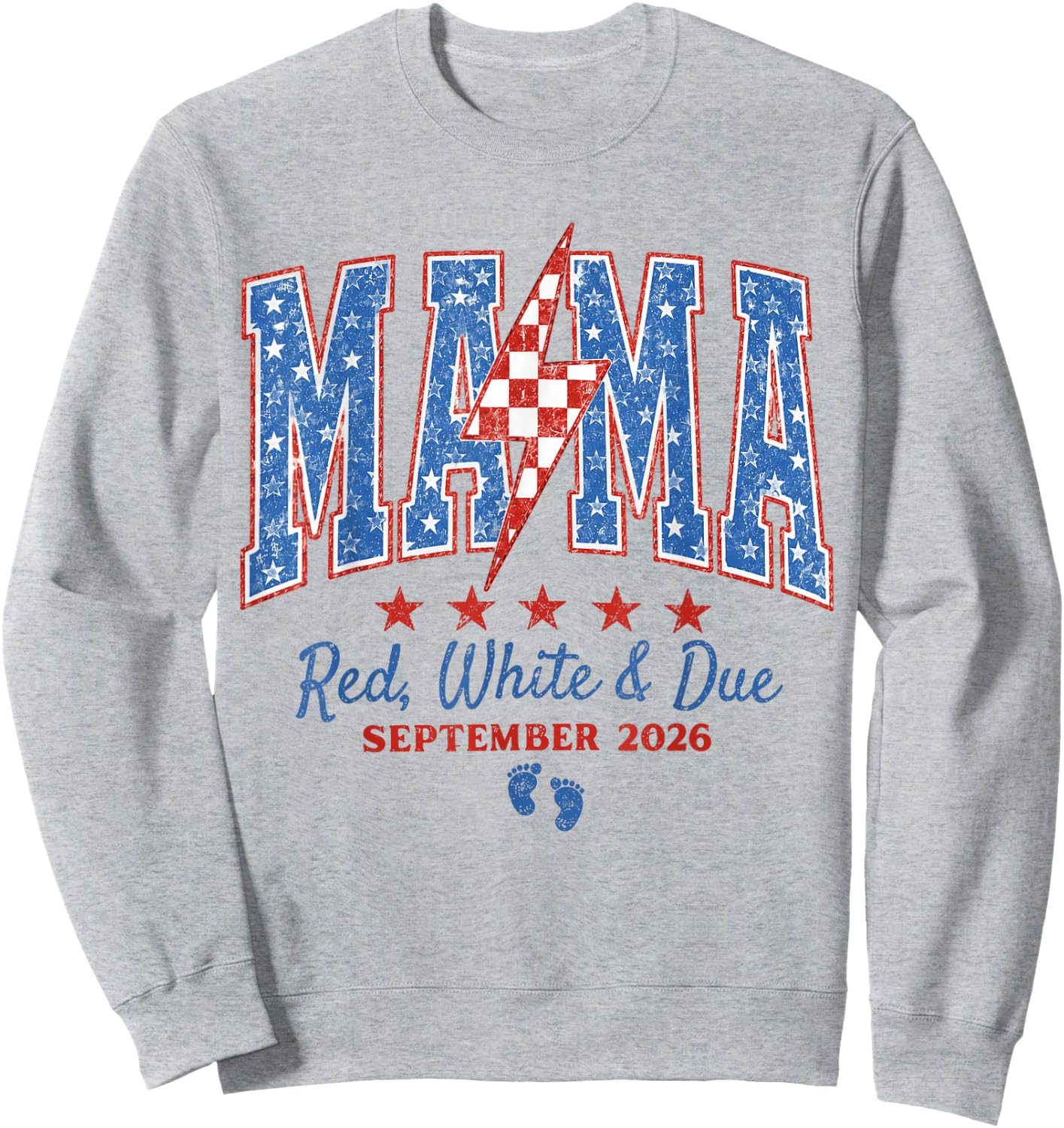 Mama Red White and Due September 2026 Pregnancy 4th of July Sweatshirt - Sweatshirt | Ash