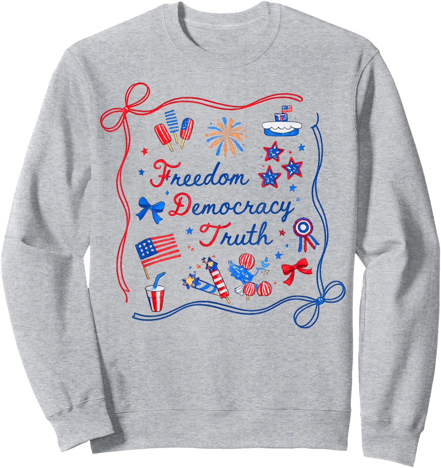 Freedom Democracy Truth Patriotic Americana USA Sweatshirt - Sweatshirt | Ash