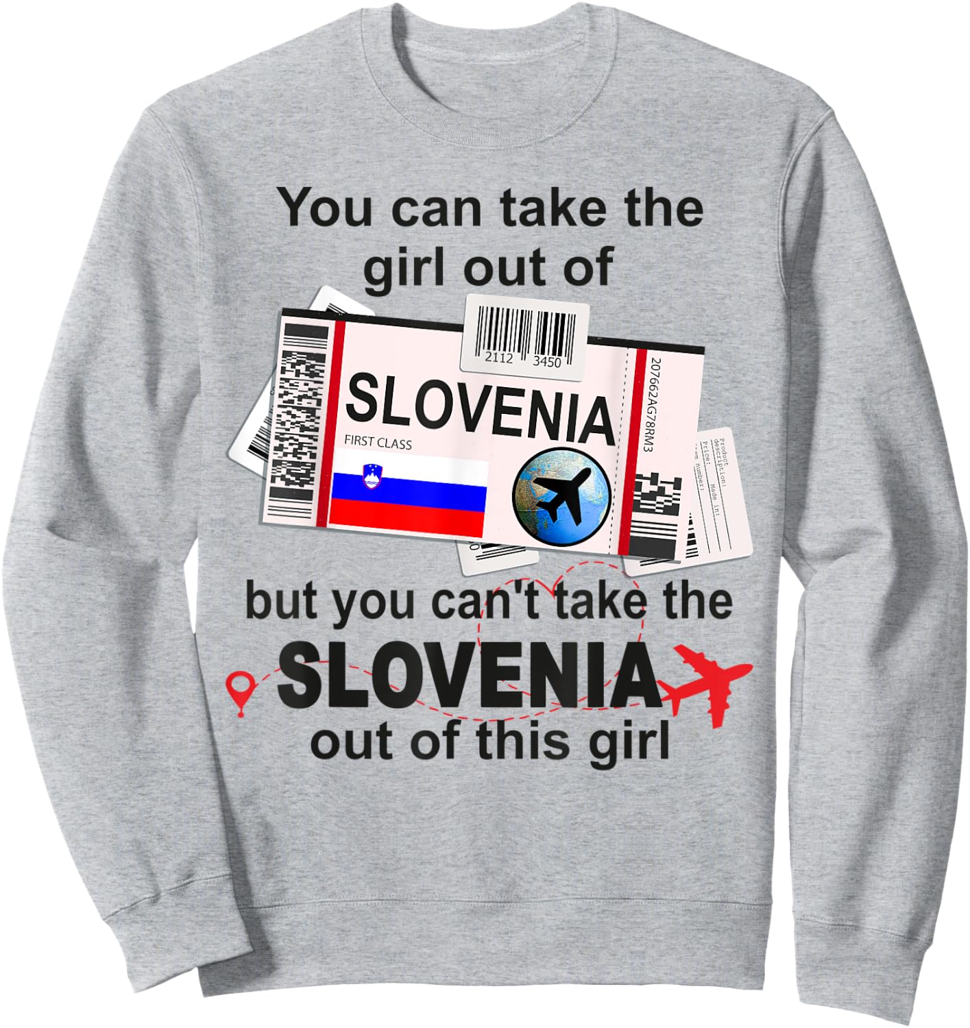 Slovenia Girl - Slovenia Boarding Pass - Slovenia Sweatshirt - Sweatshirt | Ash