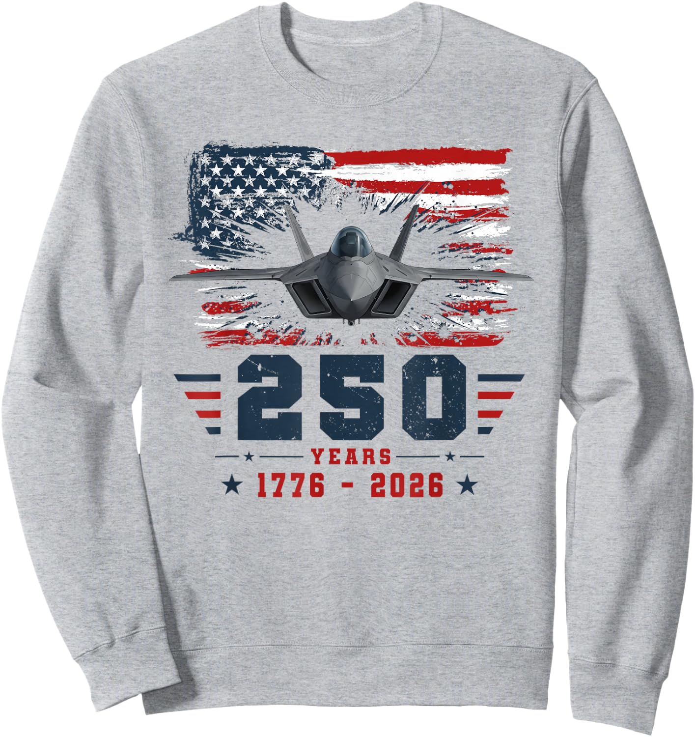 4th of July F14 Fighter Jet USA 250th Anniversary Men Women Sweatshirt - Sweatshirt | Ash