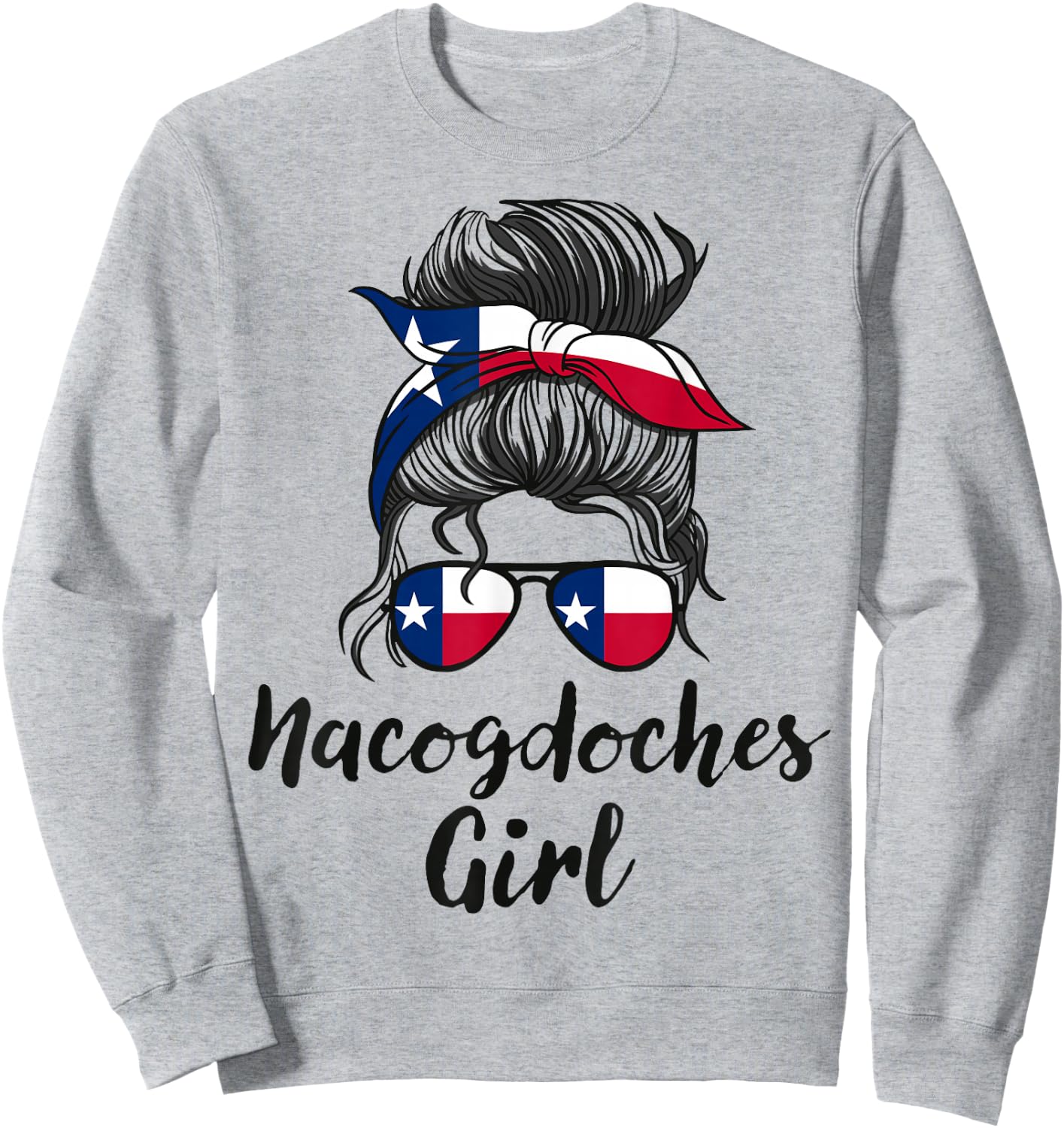 Nacogdoches Texas Women Girl Sweatshirt - Sweatshirt | Ash