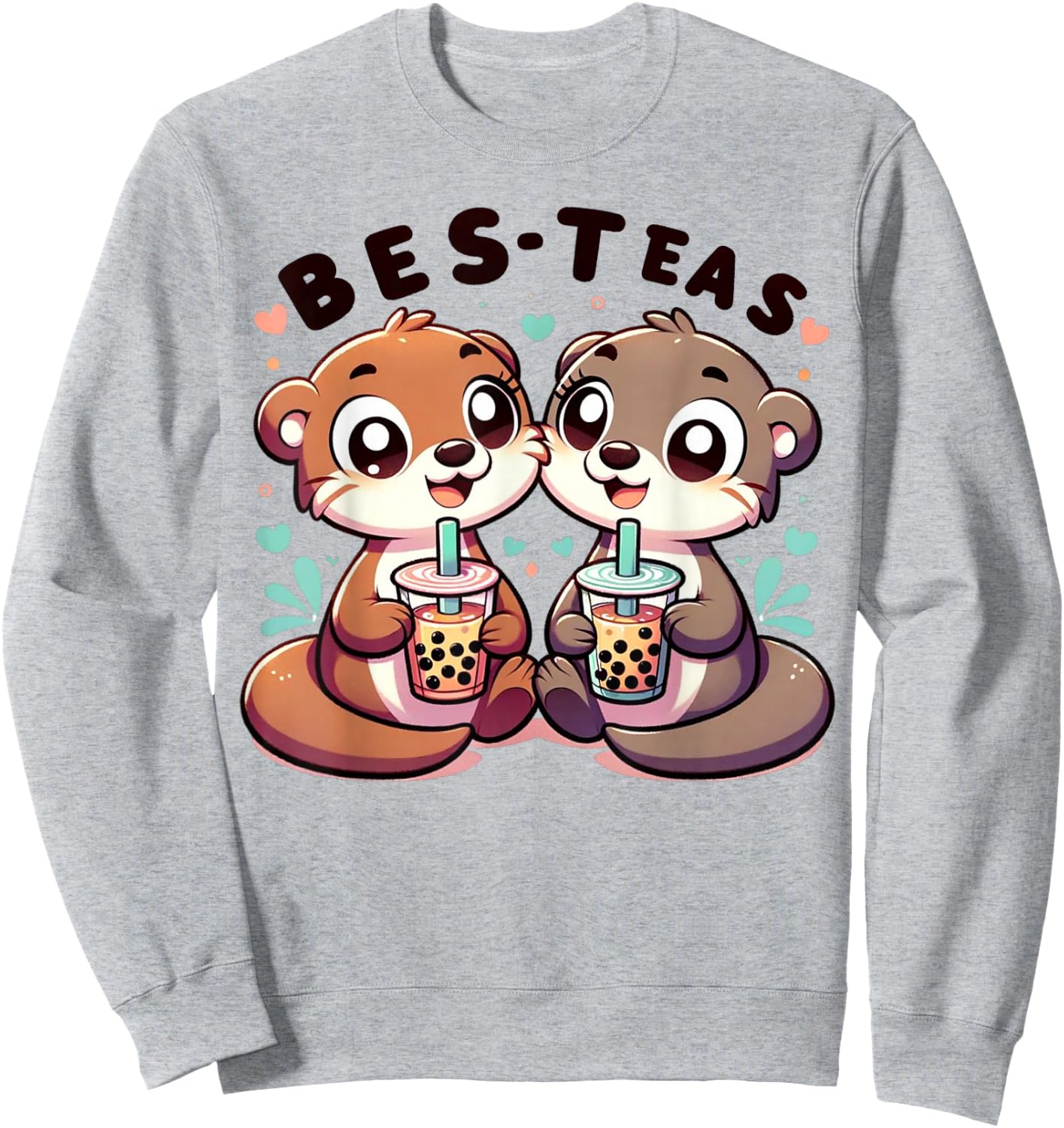 Kawaii River Otter Friends Enjoying Boba Tea Bes-Teas Bestie Sweatshirt - Sweatshirt | Ash