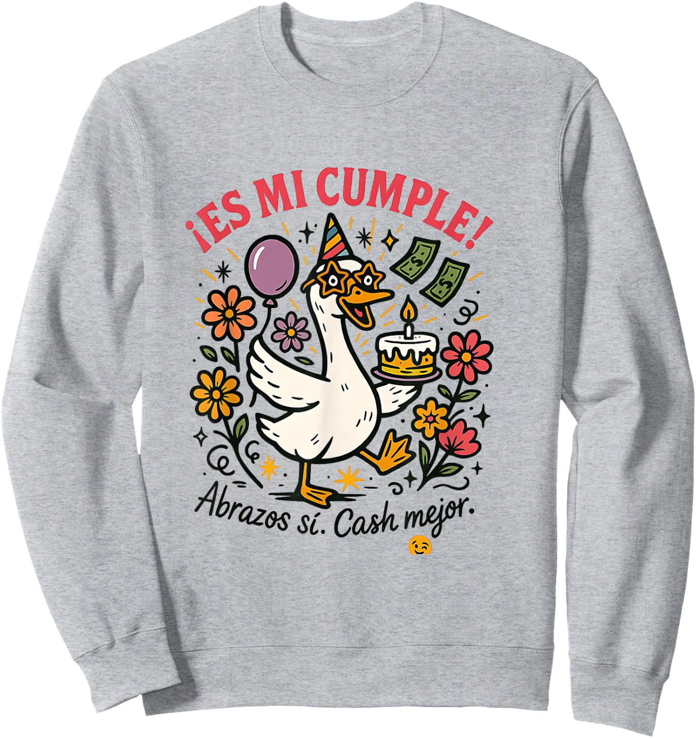 Hoy Es Mi Cumpleaños Funny Birthday Spanish Playera Sweatshirt - Sweatshirt | Ash