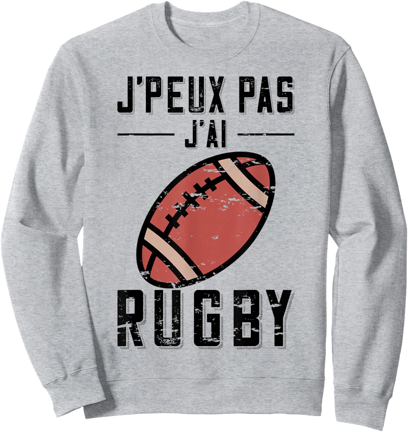 Gift Rugby Player "J'Peux pas j'ai Rugby , grey, S Sweatshirt - Sweatshirt | Ash