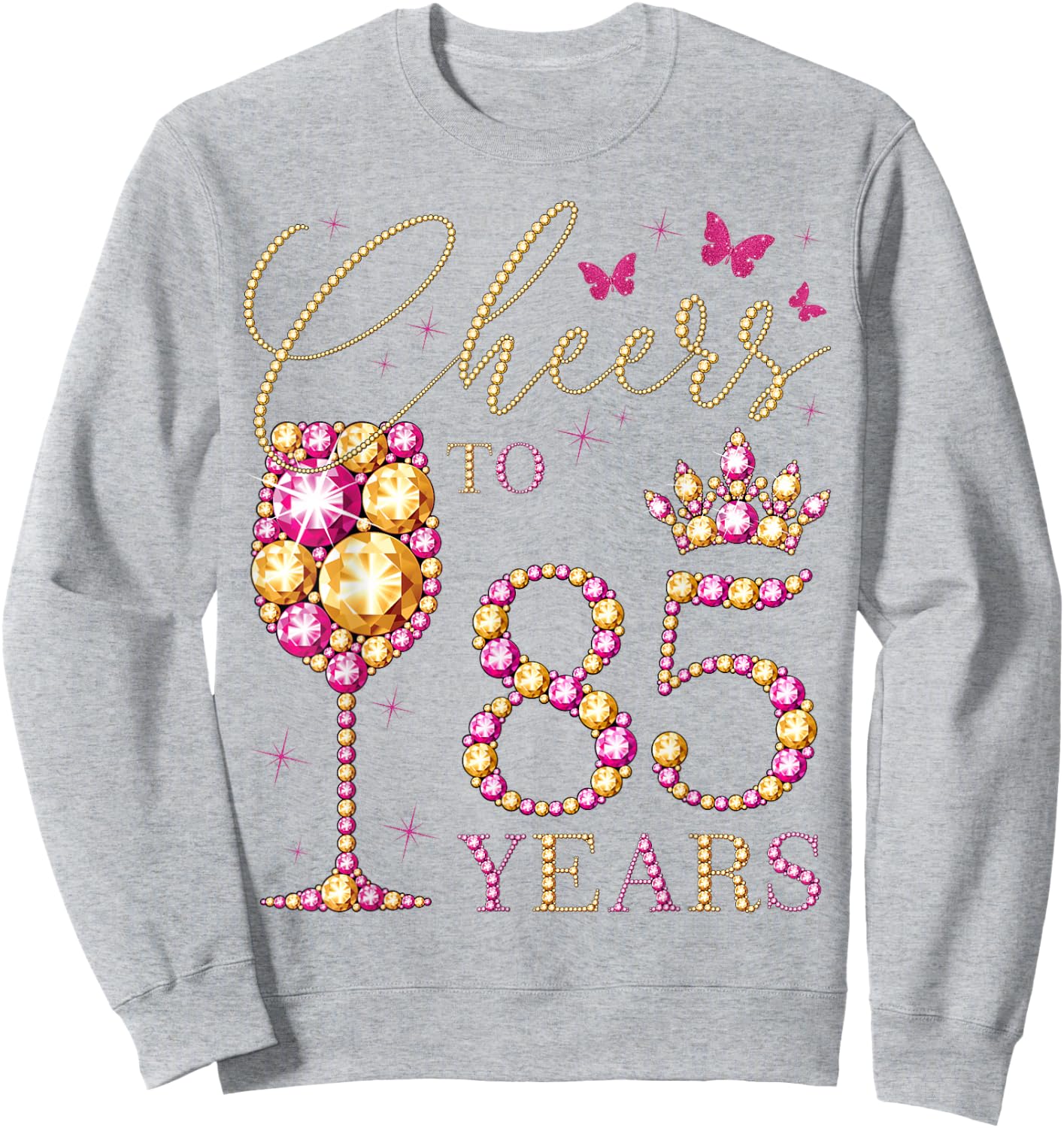 A High on 85 Years, 85 Year Old Women, Queen 85th Birthday Sweatshirt - Sweatshirt | Ash