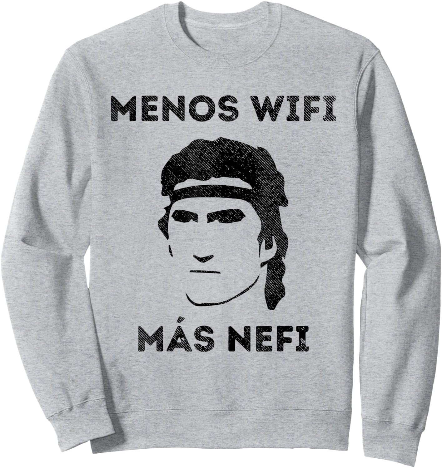 "Less Wifi More Nephi" LDS Funny Spanish Missionary Gift Sweatshirt - Sweatshirt | Ash