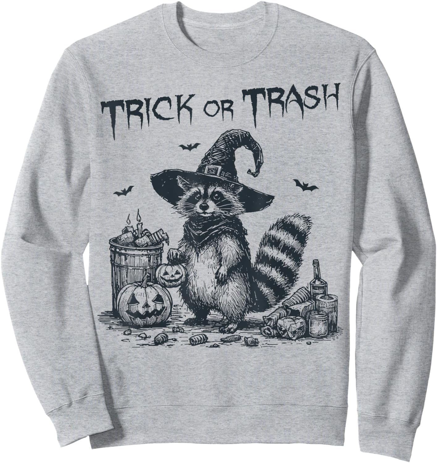 Trick or Trash funny Raccoon Pumpkin Halloween n Trash Sweatshirt - Sweatshirt | Ash