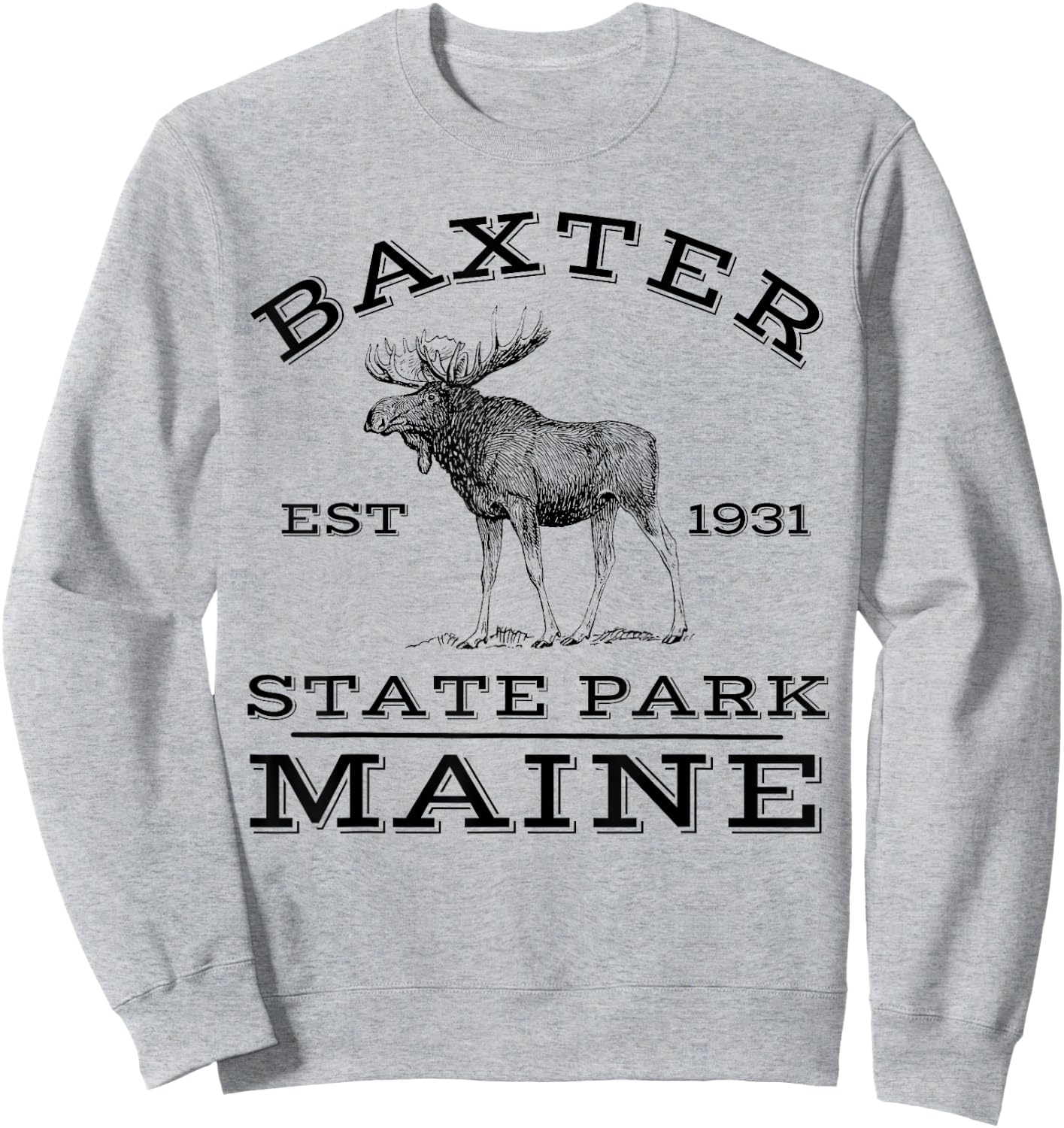 Baxter State Park Maine Moose Hike Outdoors Sweatshirt - Sweatshirt | Ash