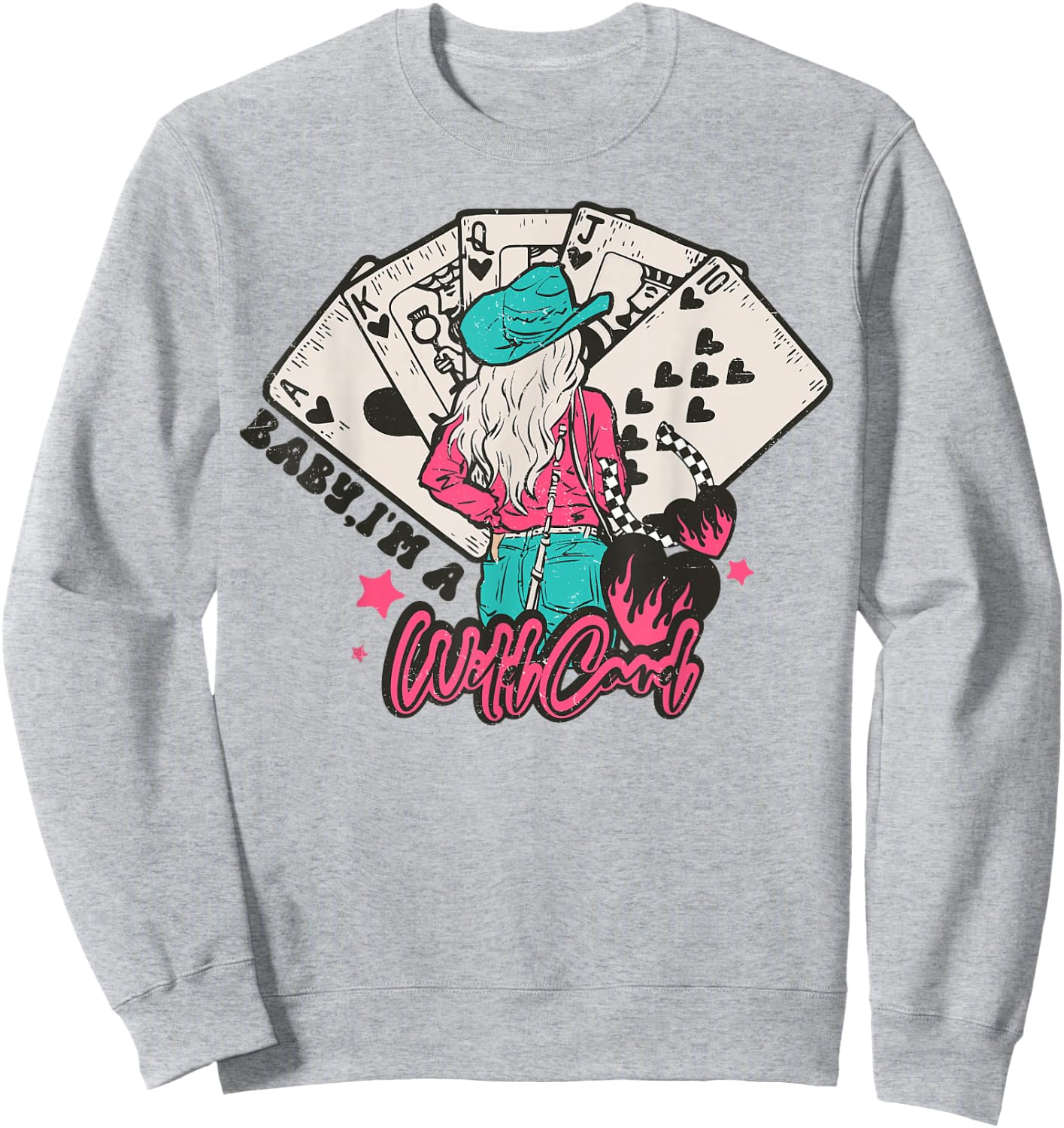 Baby I'm a WildCard Western Cowgirl Vintage Country Sweatshirt - Sweatshirt | Ash