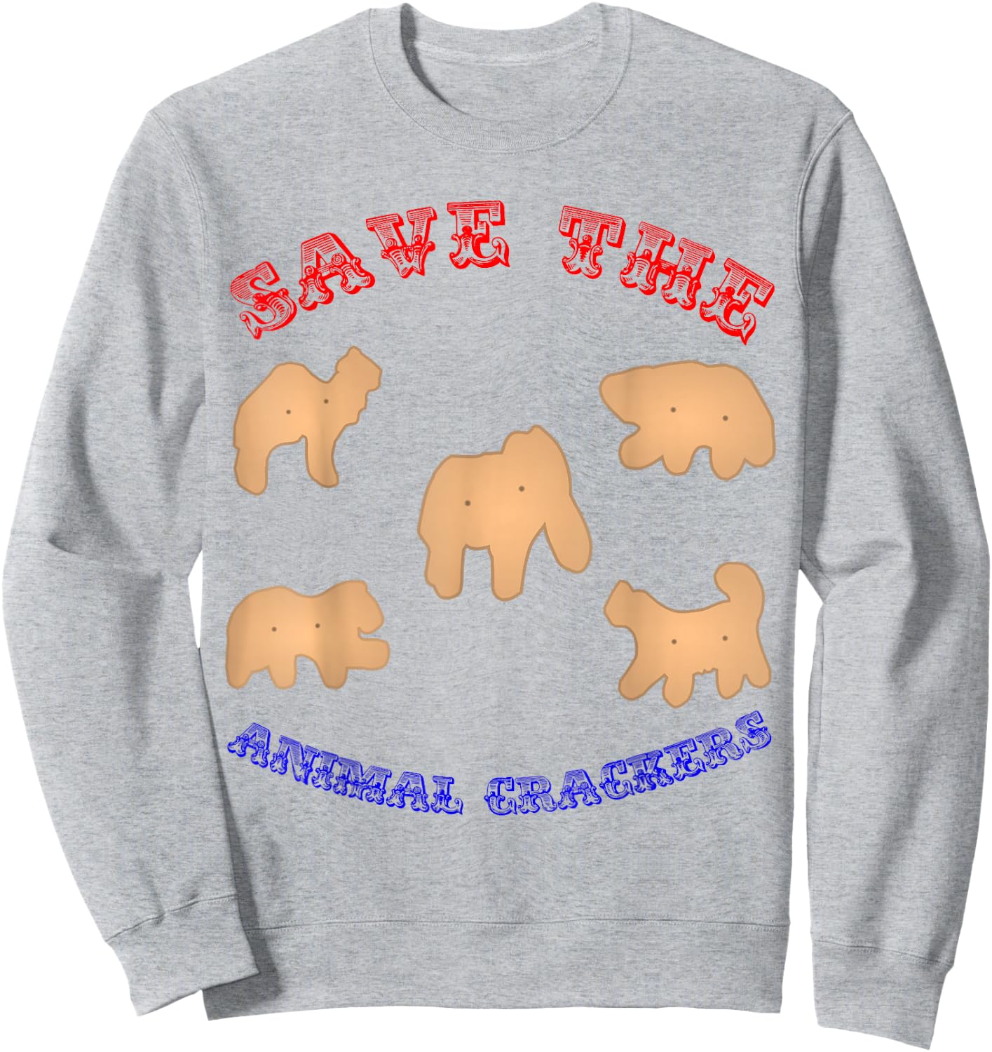 Animal Lovers Quotes Wild Animals Zoo T Shirt Gift Sweatshirt - Sweatshirt | Ash