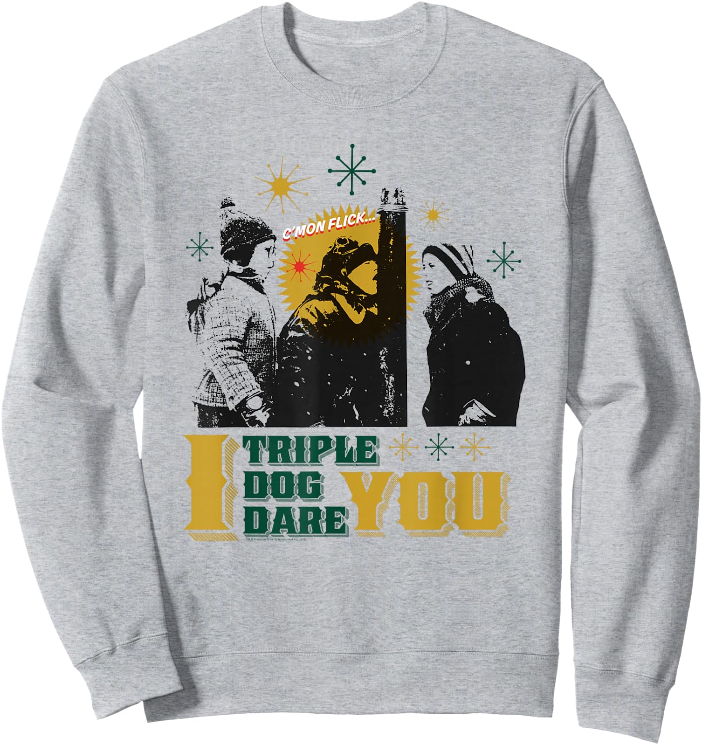 A Christmas Story I Triple Dog Dare You Sweatshirt - Sweatshirt | Ash