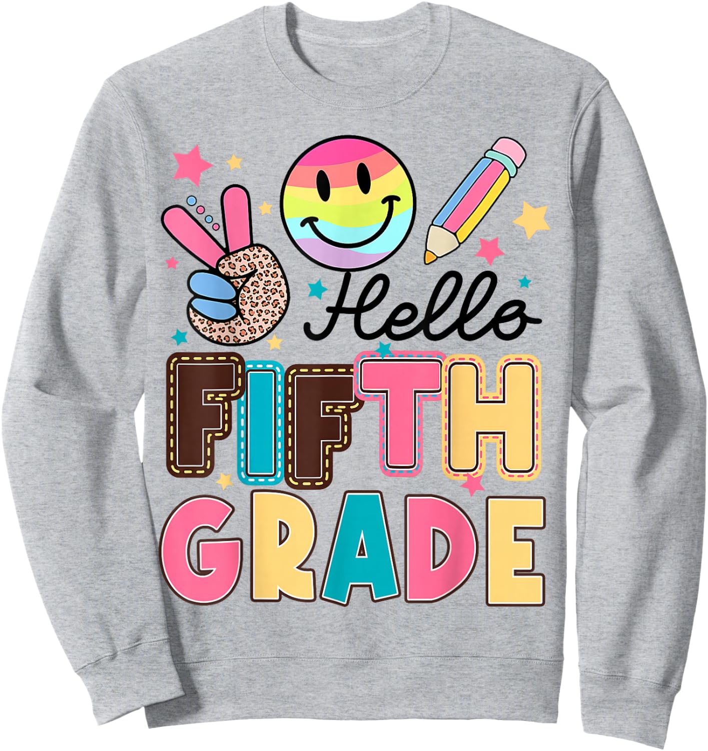 Hello Fifth Grade 5th Day Back of School Teachers Girl Sweatshirt - Sweatshirt | Ash
