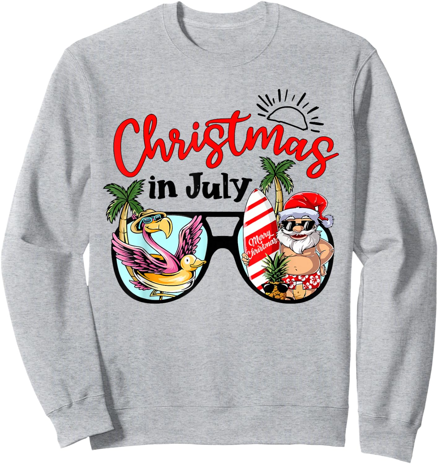 Christmas In July Sunglasses Santa Flamingo Summer Vacation Sweatshirt - Sweatshirt | Ash
