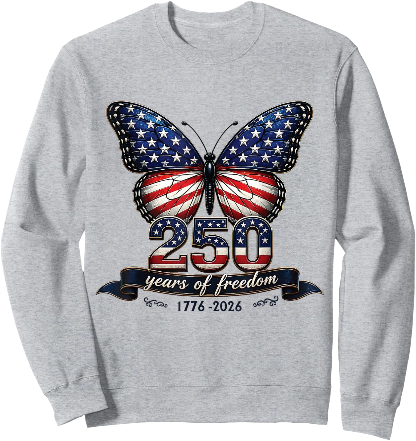 America US Flag 250 1776 2026 250th Anniversary 4th of July Sweatshirt - Sweatshirt | Ash