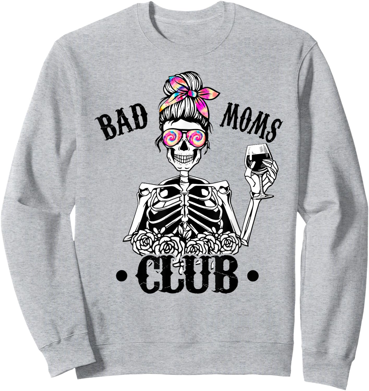 Lustiges Muttertagsgeschenk "Bad Moms" Club Mom Life Tie Dye Skull Sweatshirt - Sweatshirt | Ash