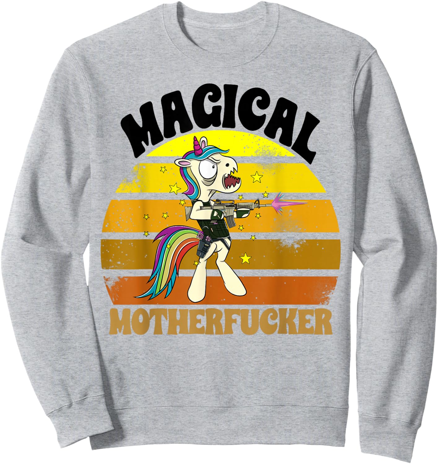 Magical Motherfucker Unicorn Love Fantasy Mad Angry Funny Sweatshirt - Sweatshirt | Ash