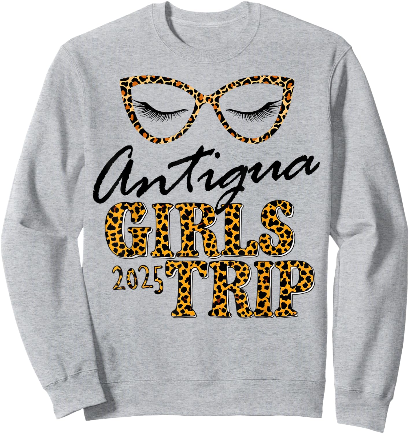Girls Trip Antigua 2025 Shirt Weekend Birthday Squad Sweatshirt - Sweatshirt | Ash