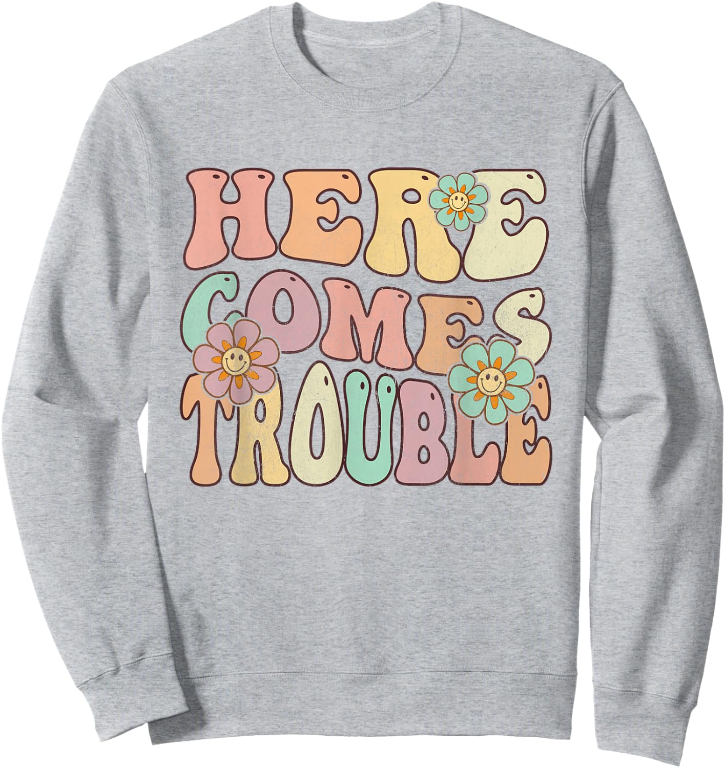 Groovy Floral Hier kommt Ärger Sweatshirt - Sweatshirt | Ash