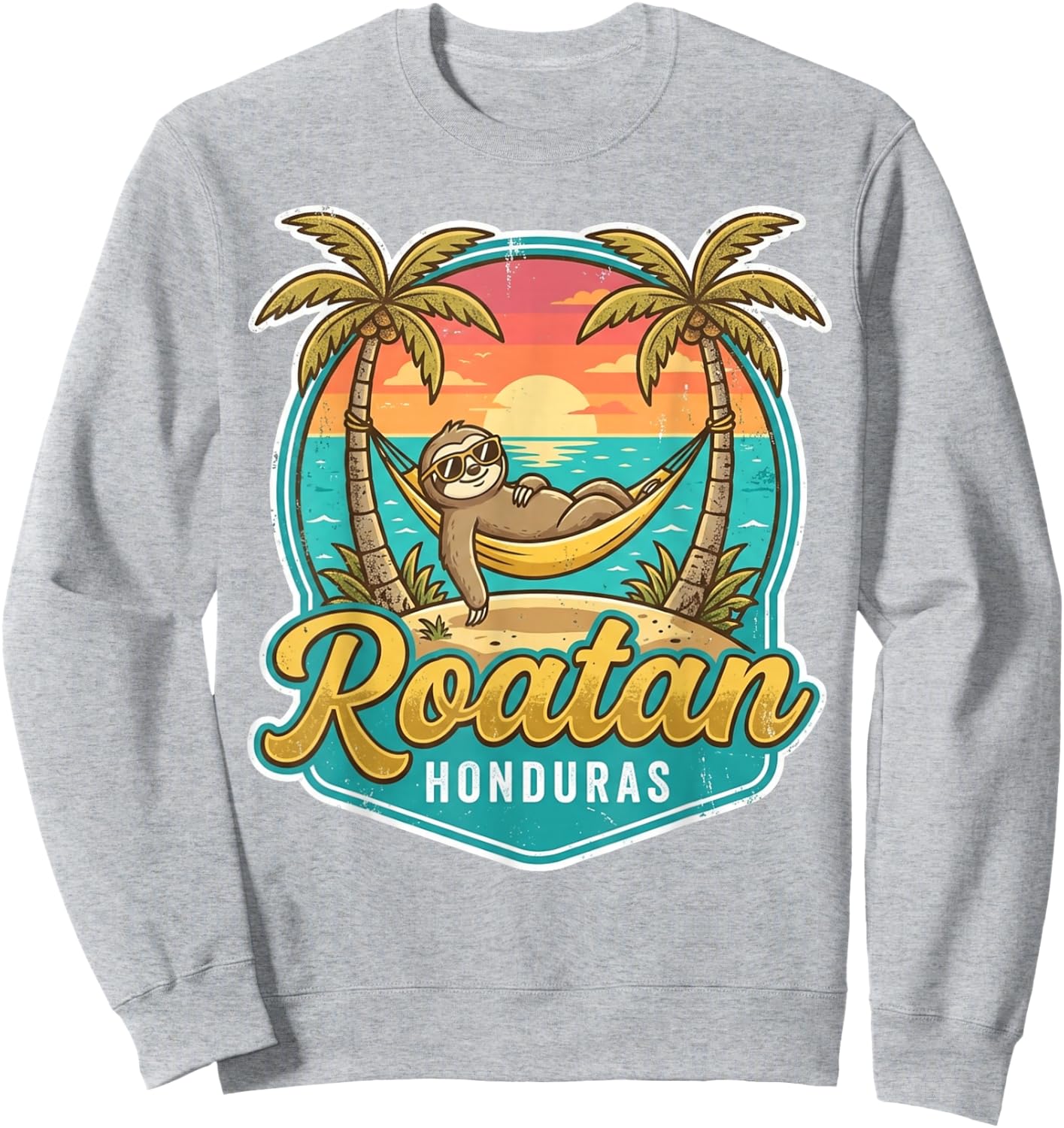 Roatan Sloth, Roatan Honduras Sloth, Roatan Sweatshirt - Sweatshirt | Ash