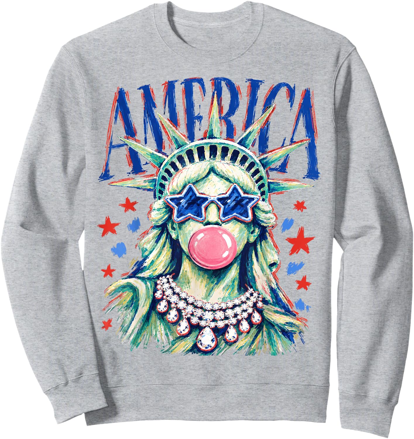 Brushstroke Statue of Liberty Blowing Bubble Gum 4th of July Sweatshirt - Sweatshirt | Ash
