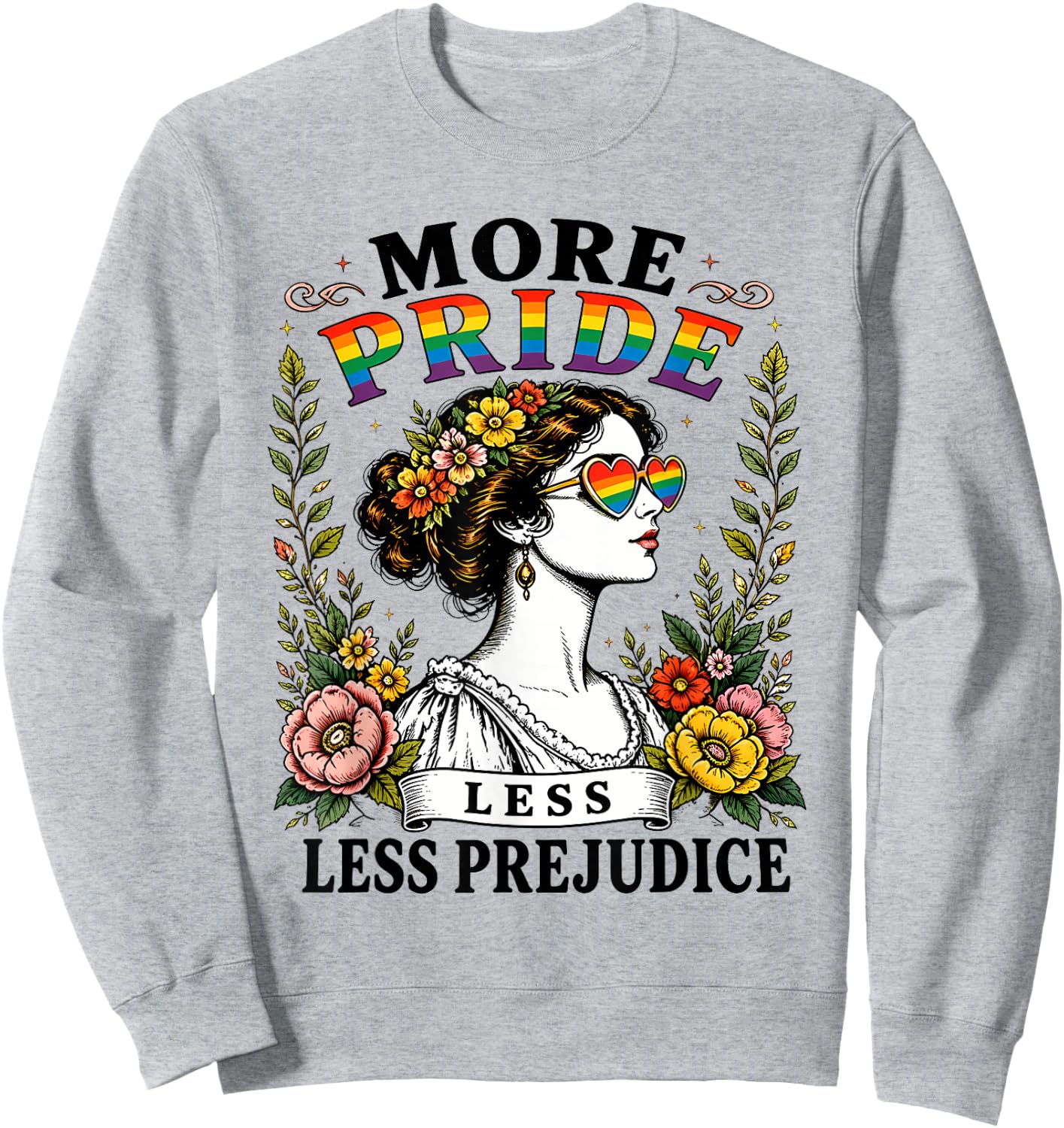 More Pride Less Prejudice Rainbow Heart Vintage Equality Sweatshirt - Sweatshirt | Ash