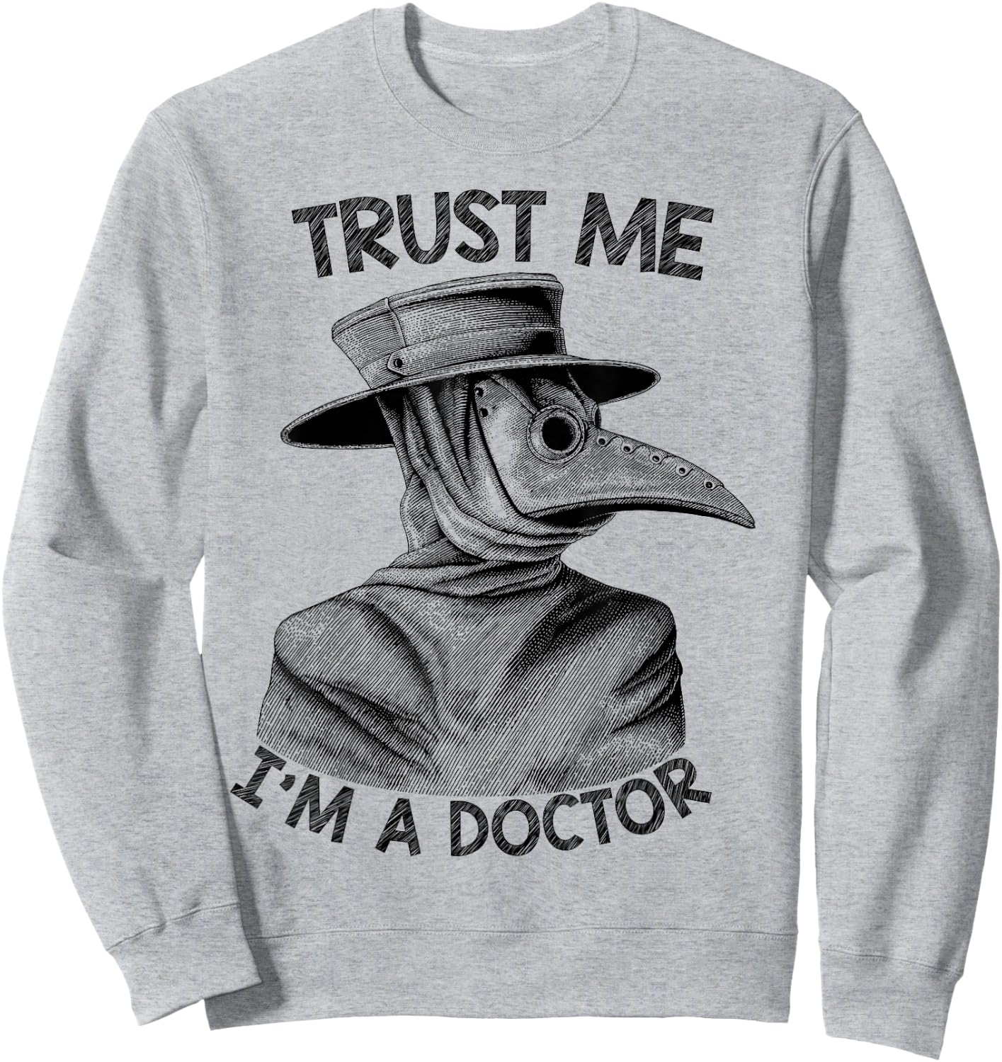 Trust Me, Ich Bin Doctor, Steampunk Sweatshirt - Sweatshirt | Ash
