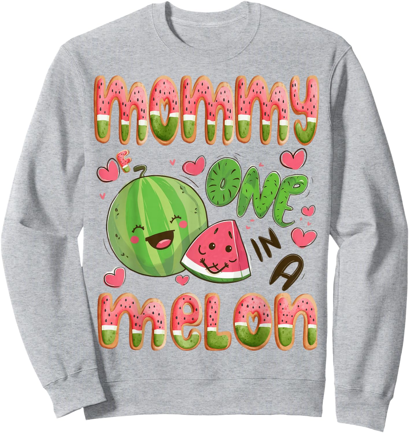 Mommy Of One In A Melon 1St Birthday Watermelon Bday Party Sweatshirt - Sweatshirt | Ash