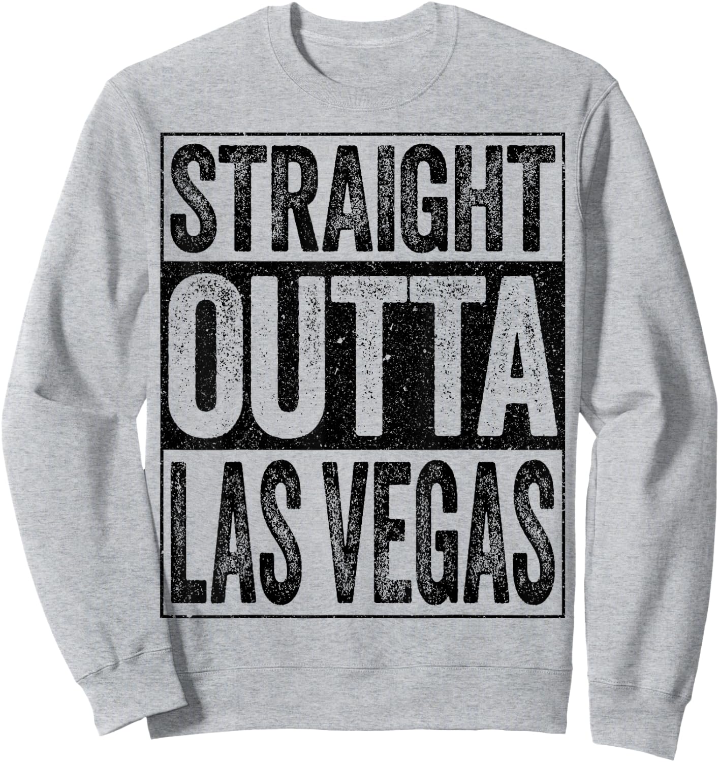 Straight Outta Las Vegas Shirt Men Women Kids Nevada State Sweatshirt - Sweatshirt | Ash