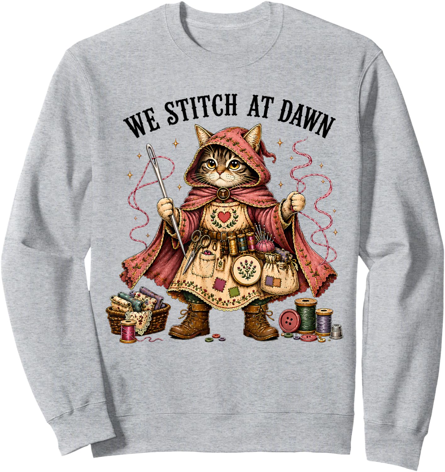 We Stitch At Dawn Funny Sewing Quilting Cat Sweatshirt - Sweatshirt | Ash